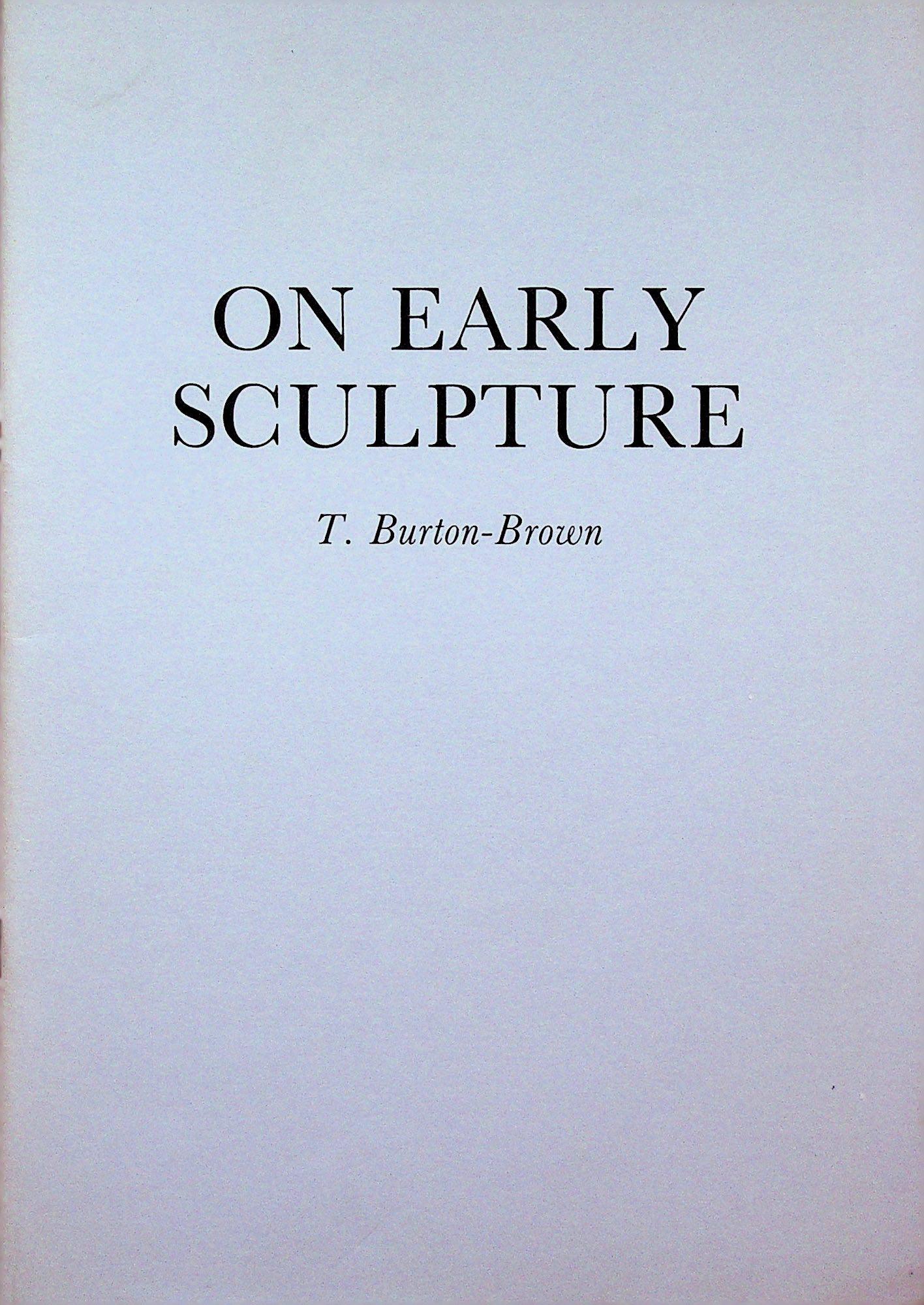 On Early Sculpture (1 of 1)
