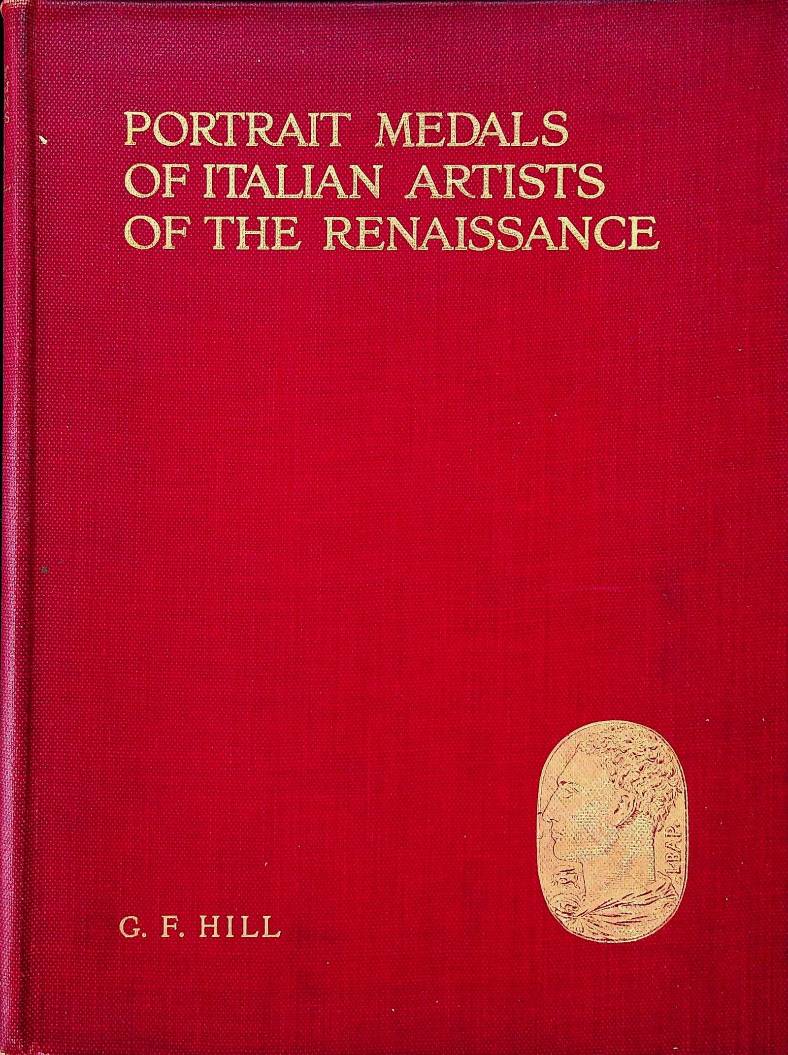 PORTRAIT MEDALS OF ITALIAN ARTISTS OF THE RENAISSANCE (1 of 1)