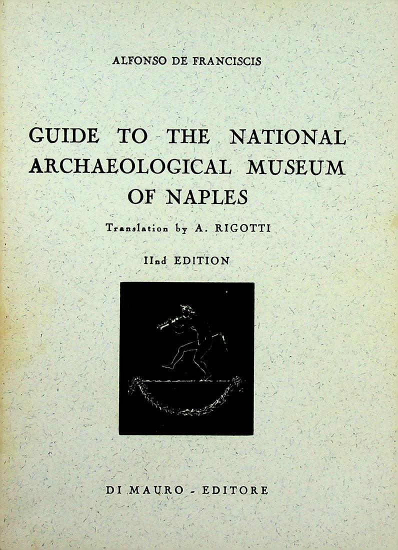 GUIDE TO THE NATIONAL ARCHAEOLOGICAL MUSEUM OF NAPLES (1 of 1)