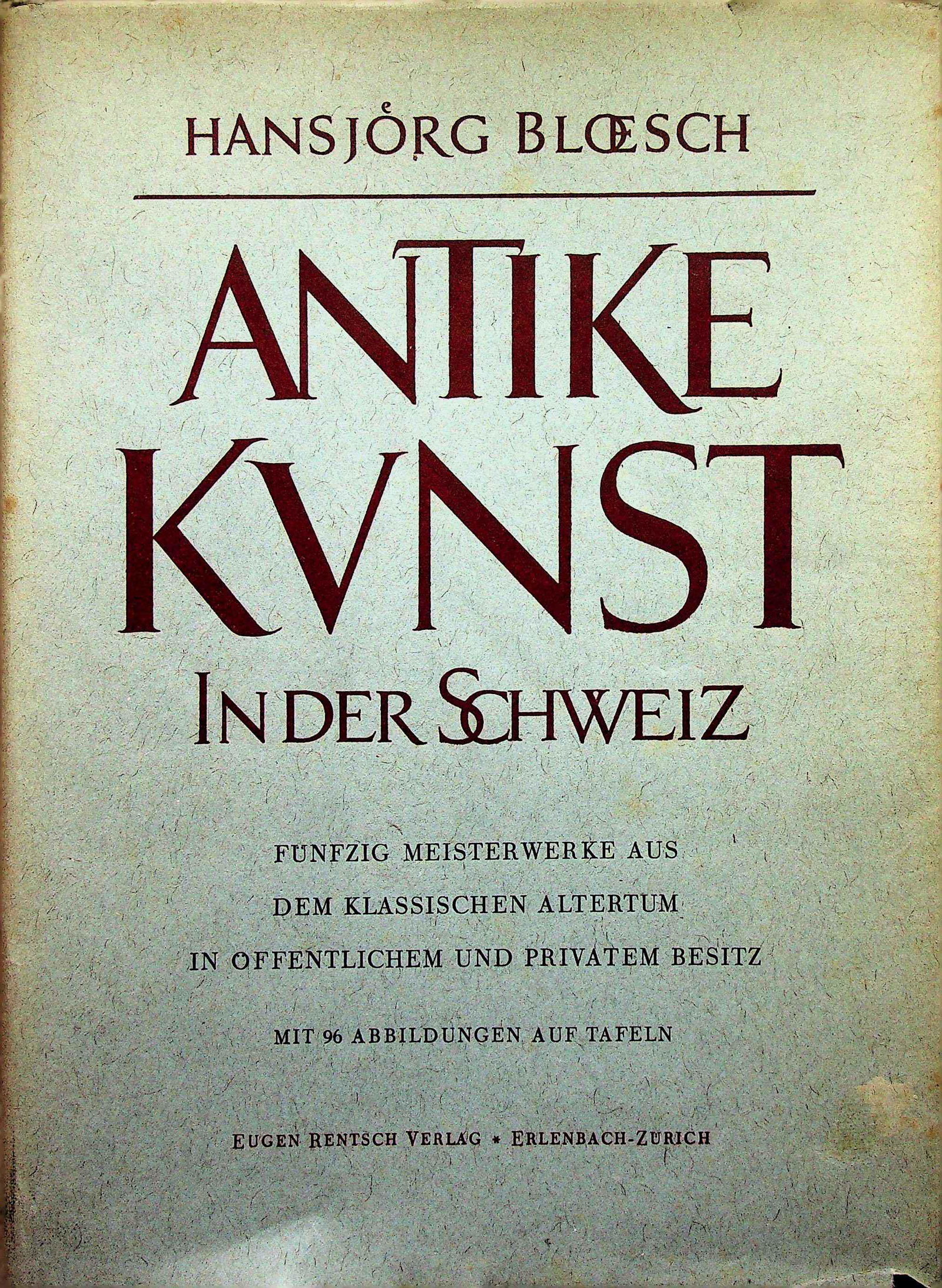 Antike Kunst in der Schweiz (1 of 1)