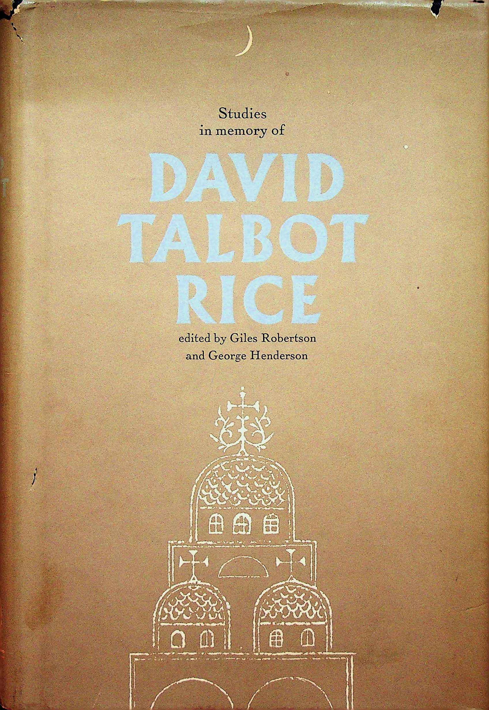 Studies in memory of David Talbot Rice (1 of 1)