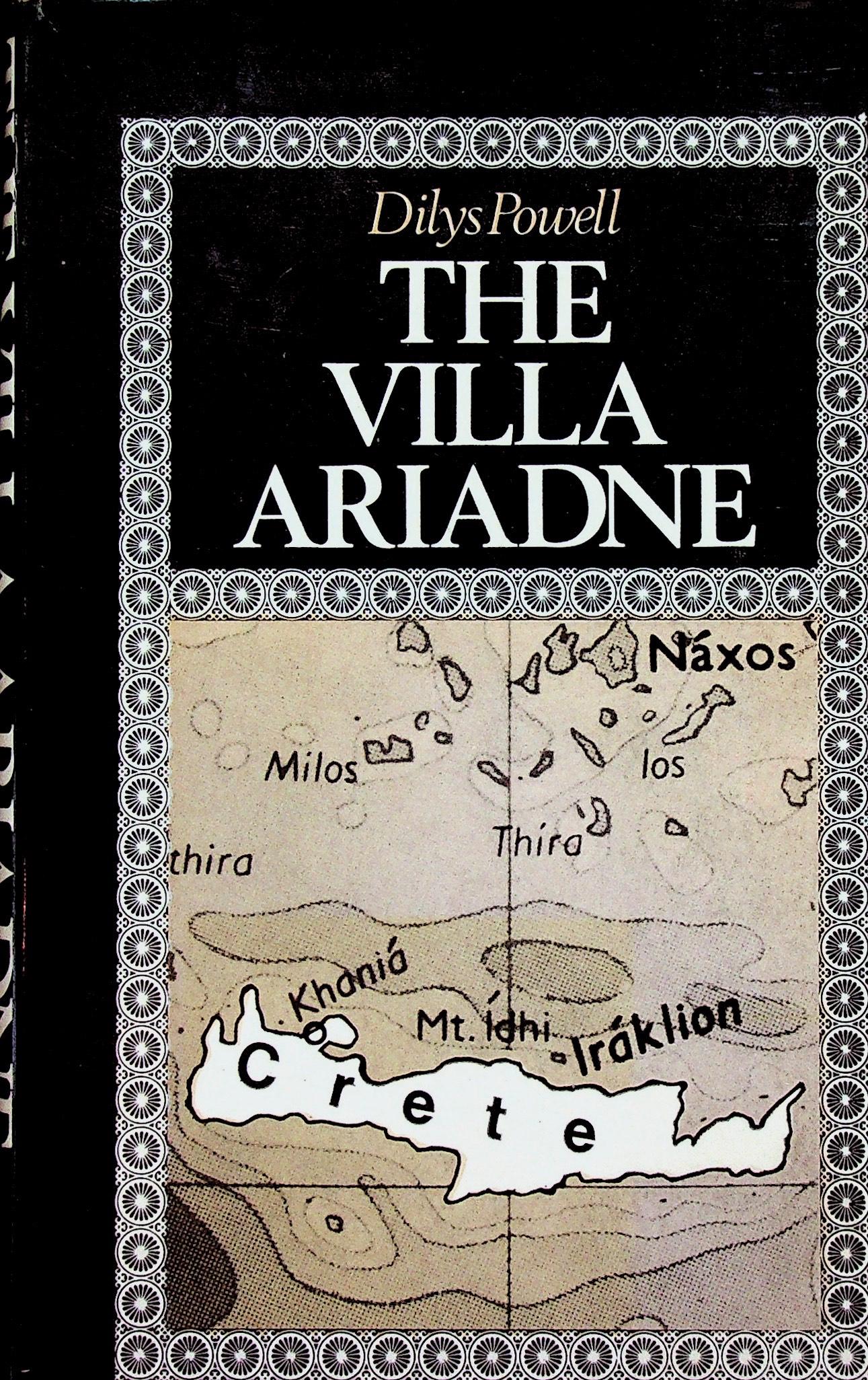 The Villa Ariadne: The Villa Ariadne DILYS POWELL (1974). Nowton Abbot: READERS UNION Group of Book Clubs. CHF 20 / 40 EUR 20 / 40
