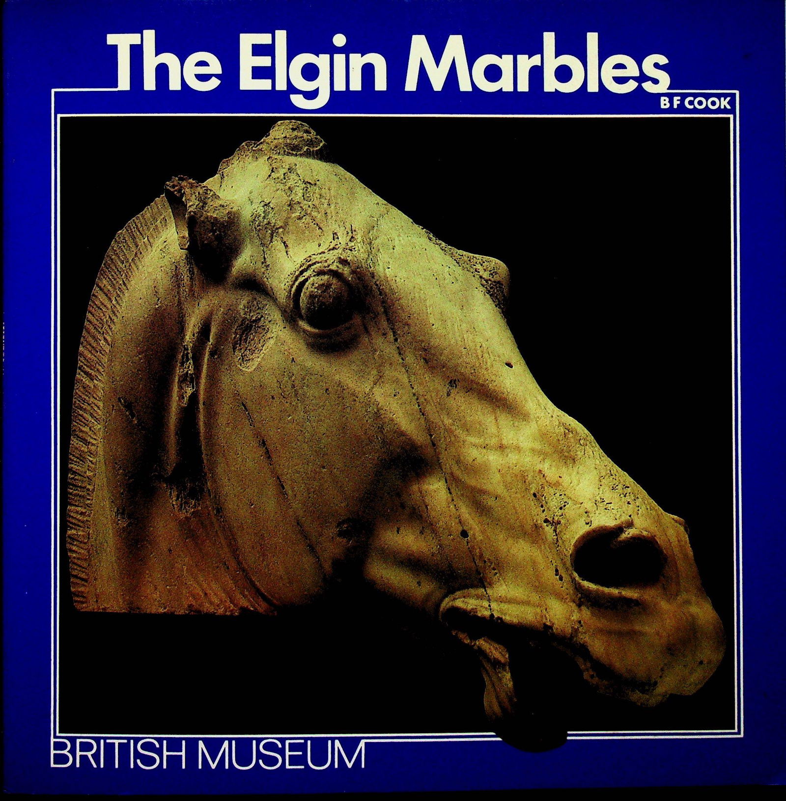 The Elgin Marbles / The British Museum.: The Elgin Marbles / The British Museum. Cook B.F. (1984). London, Trustee of The British Museum. ISBN: 0-7141-2026-X CHF 20 / 40 EUR 20 / 40