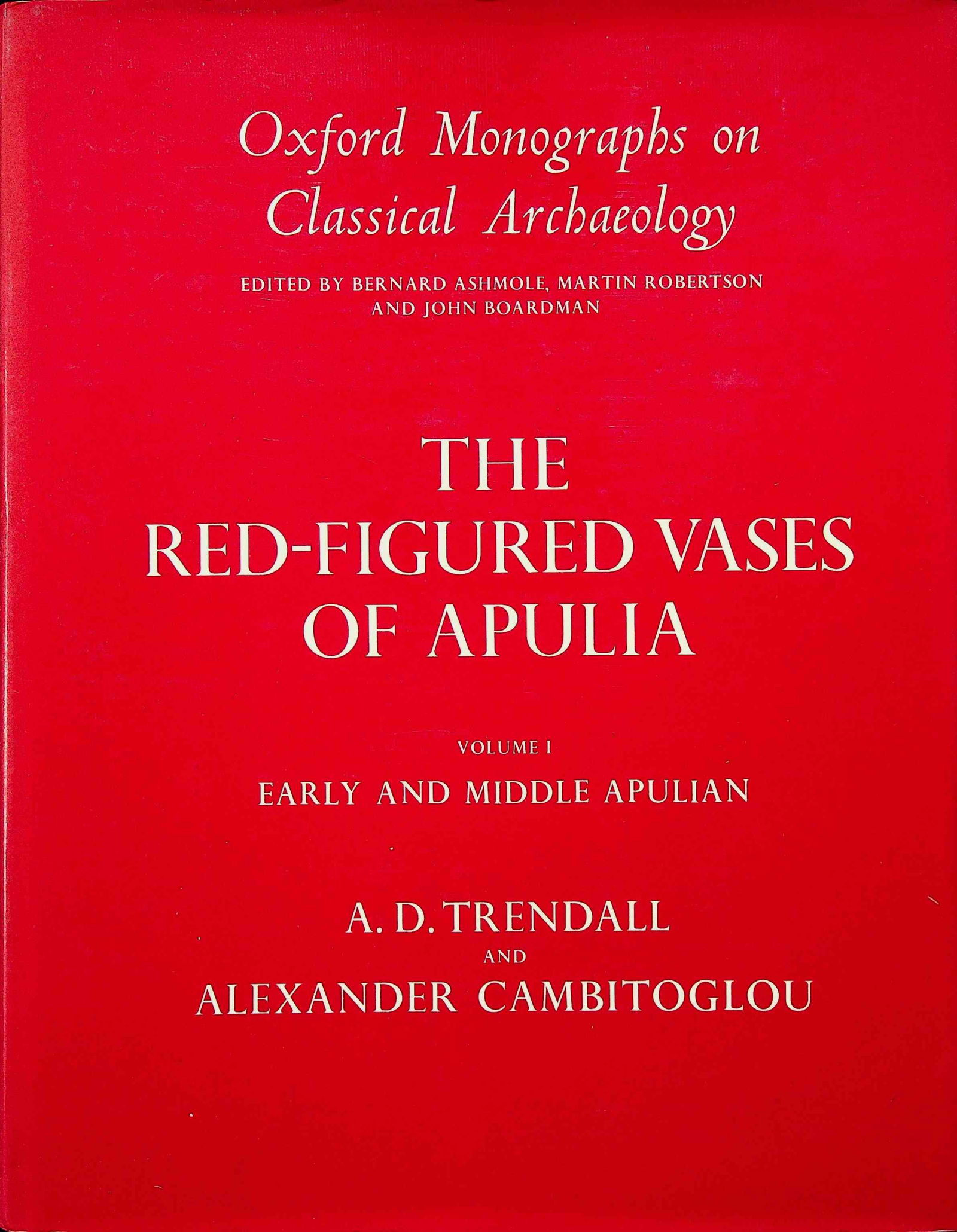 THE RED-FIGURED VASES OF APULIA (1 of 1)