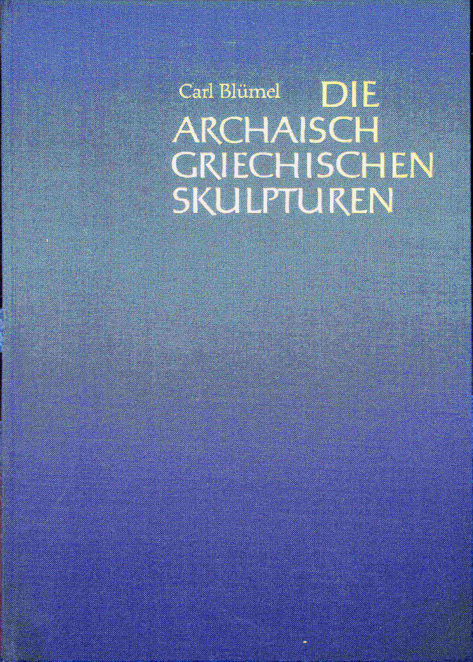 DIE ARCHAISCH GRIECHISCHEN SKULPTUREN (1 of 1)