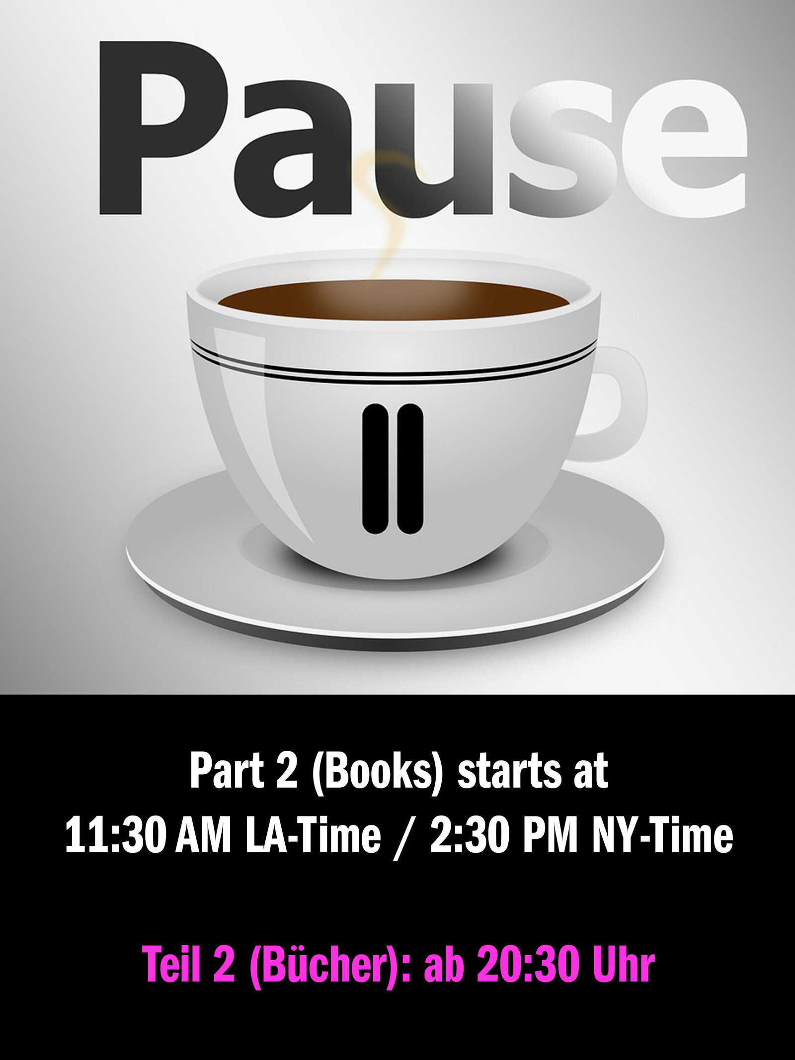 Part 2 (Books) starts at 11:30 AM (LA-Time) (1 of 1)