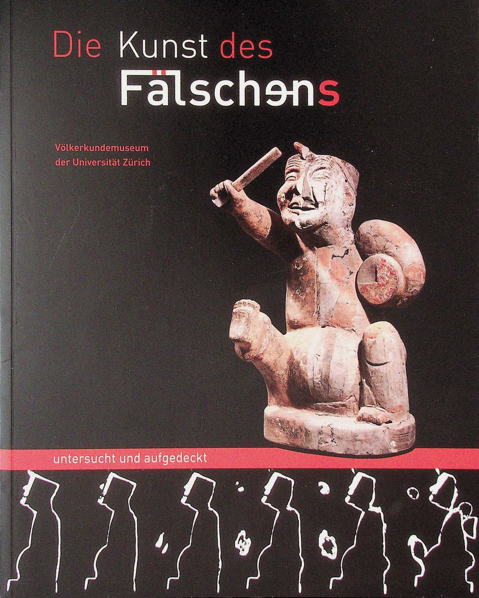 Die Kunst des Fälschens: Untersucht und aufgedeckt (1 of 1)