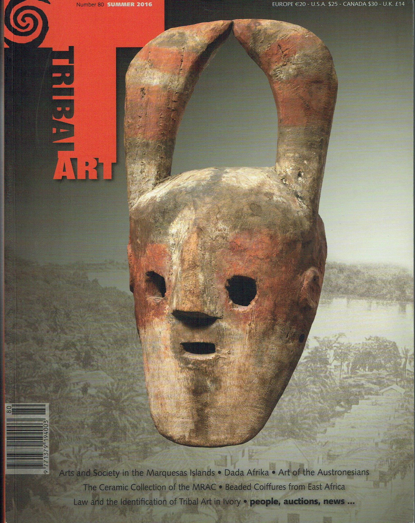 Tribal Art - Number 80, Summer 2016: Tribal Art - Number 80, Summer 2016 English Tribal Art magazine is a quarterly publication dedicated exclusively to the arts and culture of the traditional peoples of Africa, Oceania, Asia and the Ame