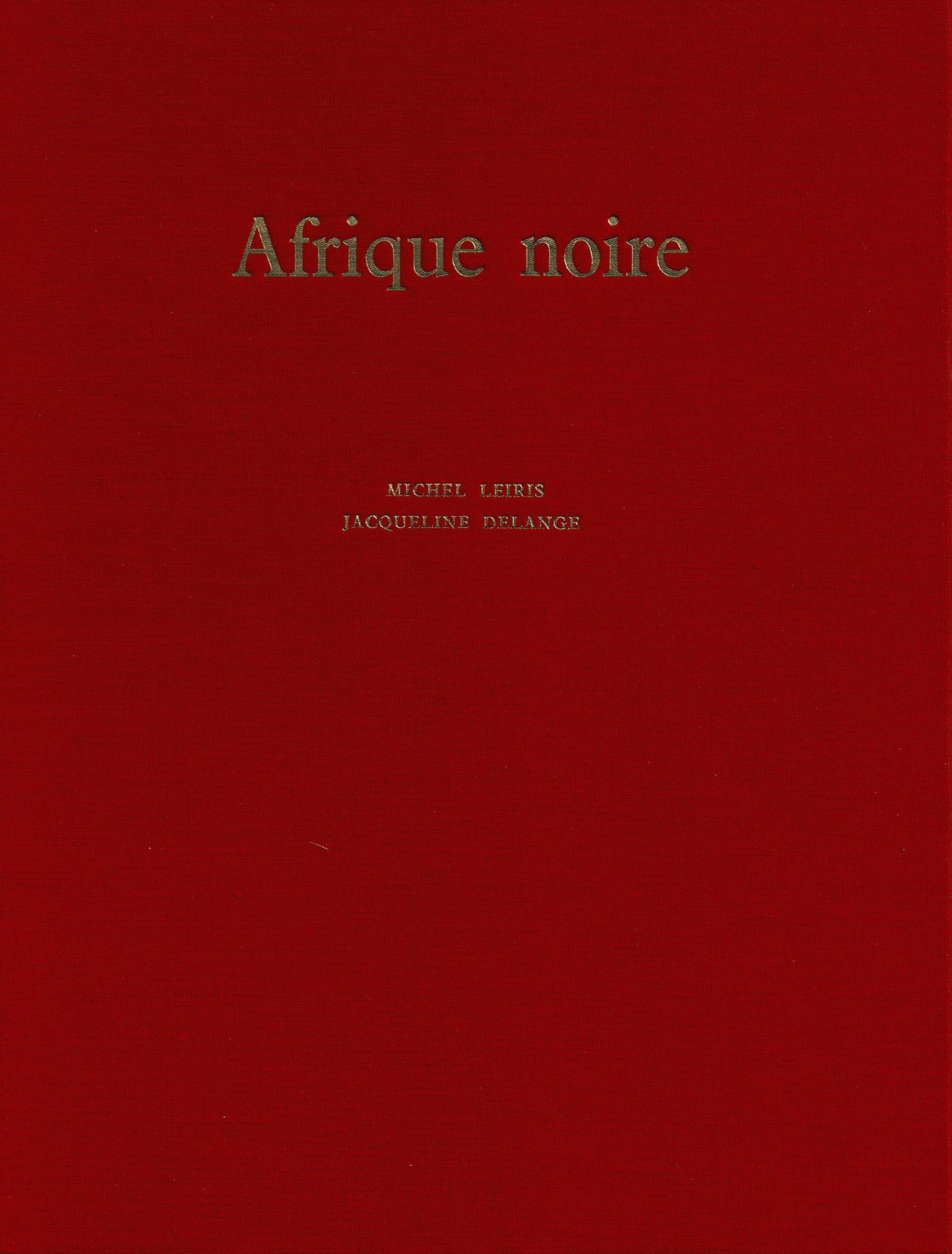 Afrique Noire. La création plastique (1 of 1)