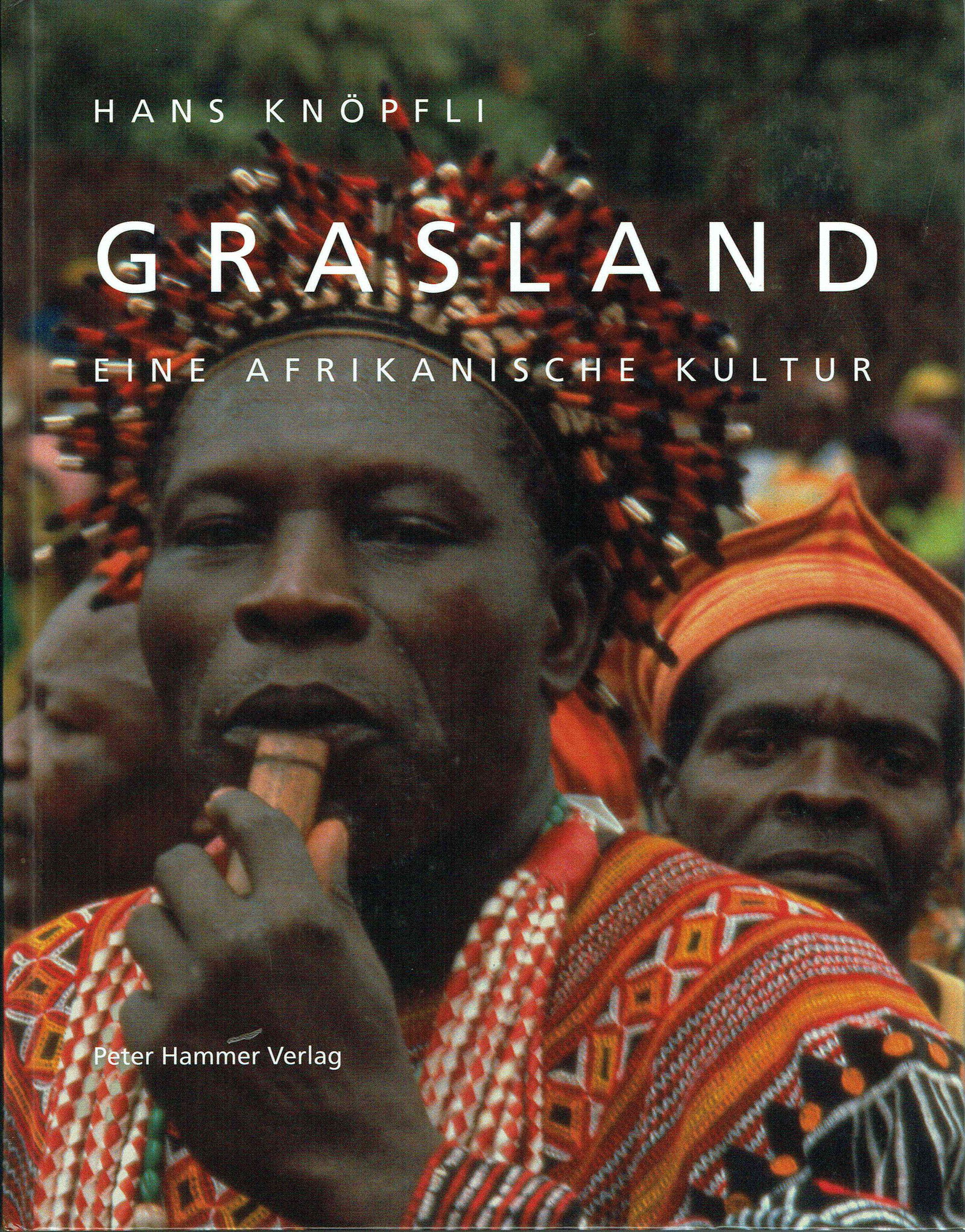 Grasland. Eine afrikanische Kultur (1 of 1)