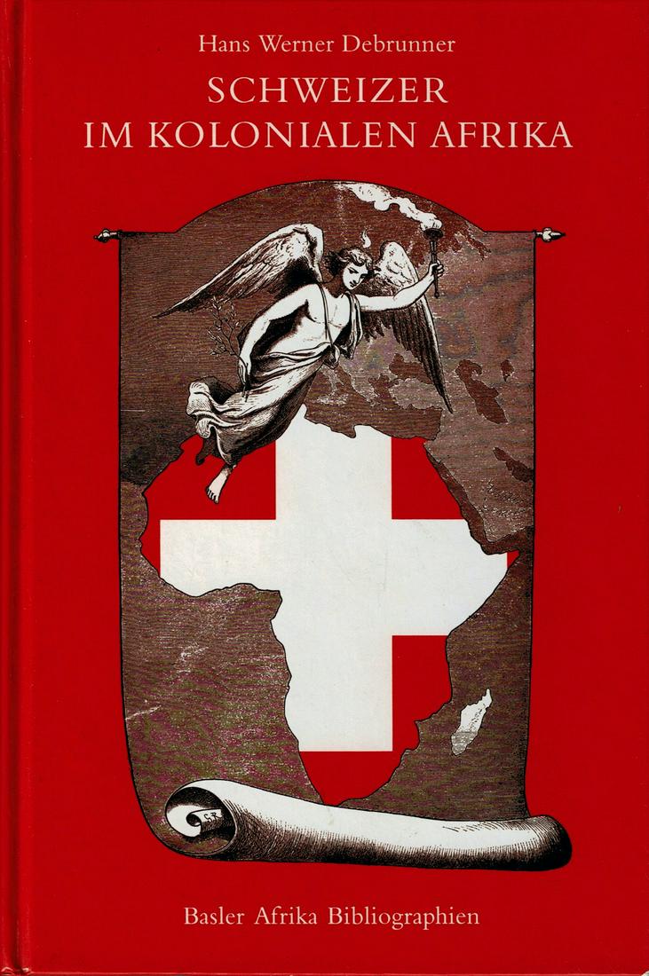 Schweizer im kolonialen Afrika (1 of 1)