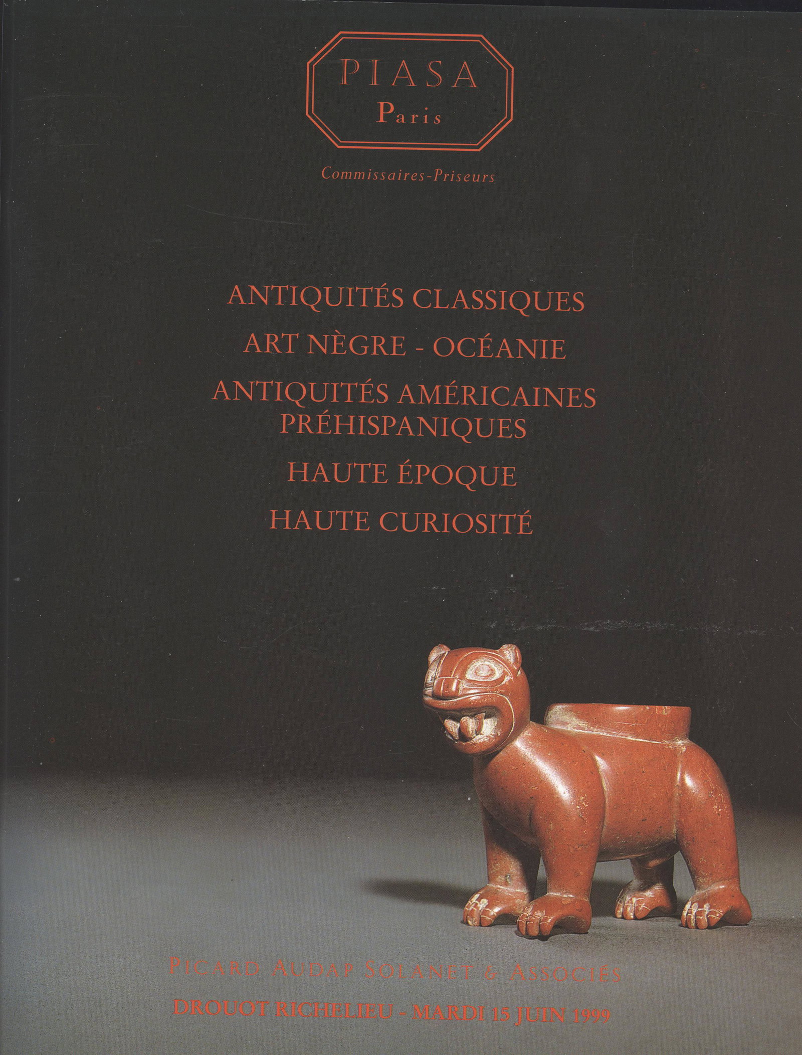 Piasa 1999, Antiquités classiques, Art Nègre, Océanie,...: Piasa 1999, Antiquités classiques, Art Nègre, Océanie,... Antiquités Américaines, Préhispaniques, Haute époque, Haute curiosité Piasa, Paris (15.06.1999) 225 g 