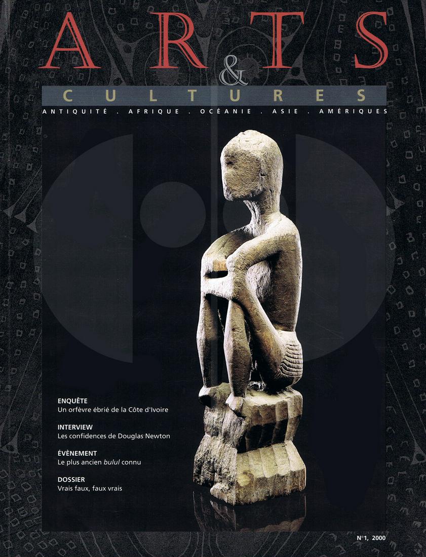 Arts & Cultures 2000 - n°1: Arts & Cultures 2000 - n°1 Antiquité, Afrique, Océanie, Asie, Amériques. Musée Barbier-Mueller et Adam Biro, Genève (2000) French Text/Edition 197 pages 158 illustrations