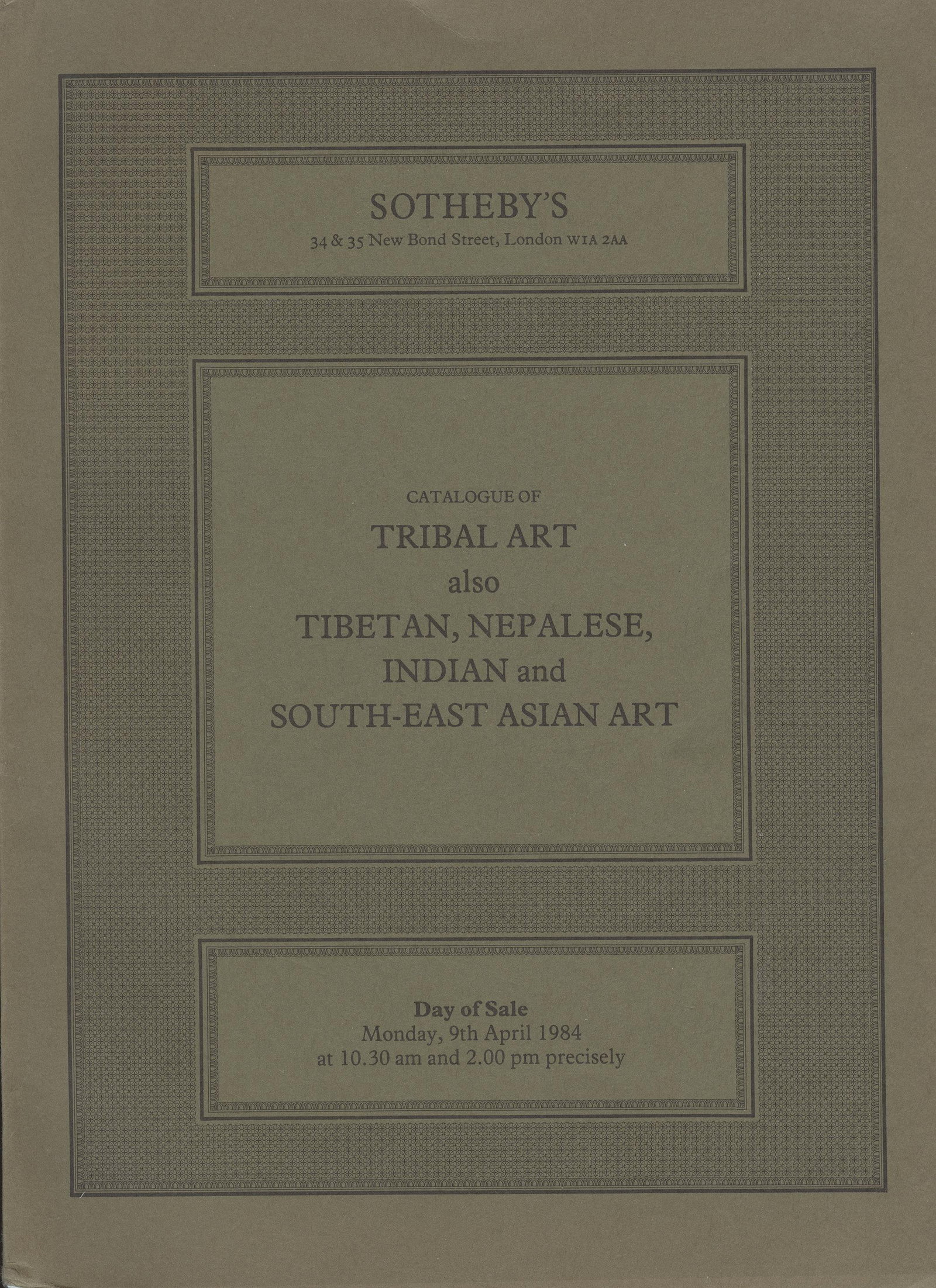 Sotheby's 1984, Catalogue of Tribal Art: Sotheby's 1984, Catalogue of Tribal Art Catalogue of Tribal Art also Tibetan, Nepalese, Indian and South-East Asian Art Sotheby's, London (09.04.1984) English Text/Edition 162 pages Numerous illustrat