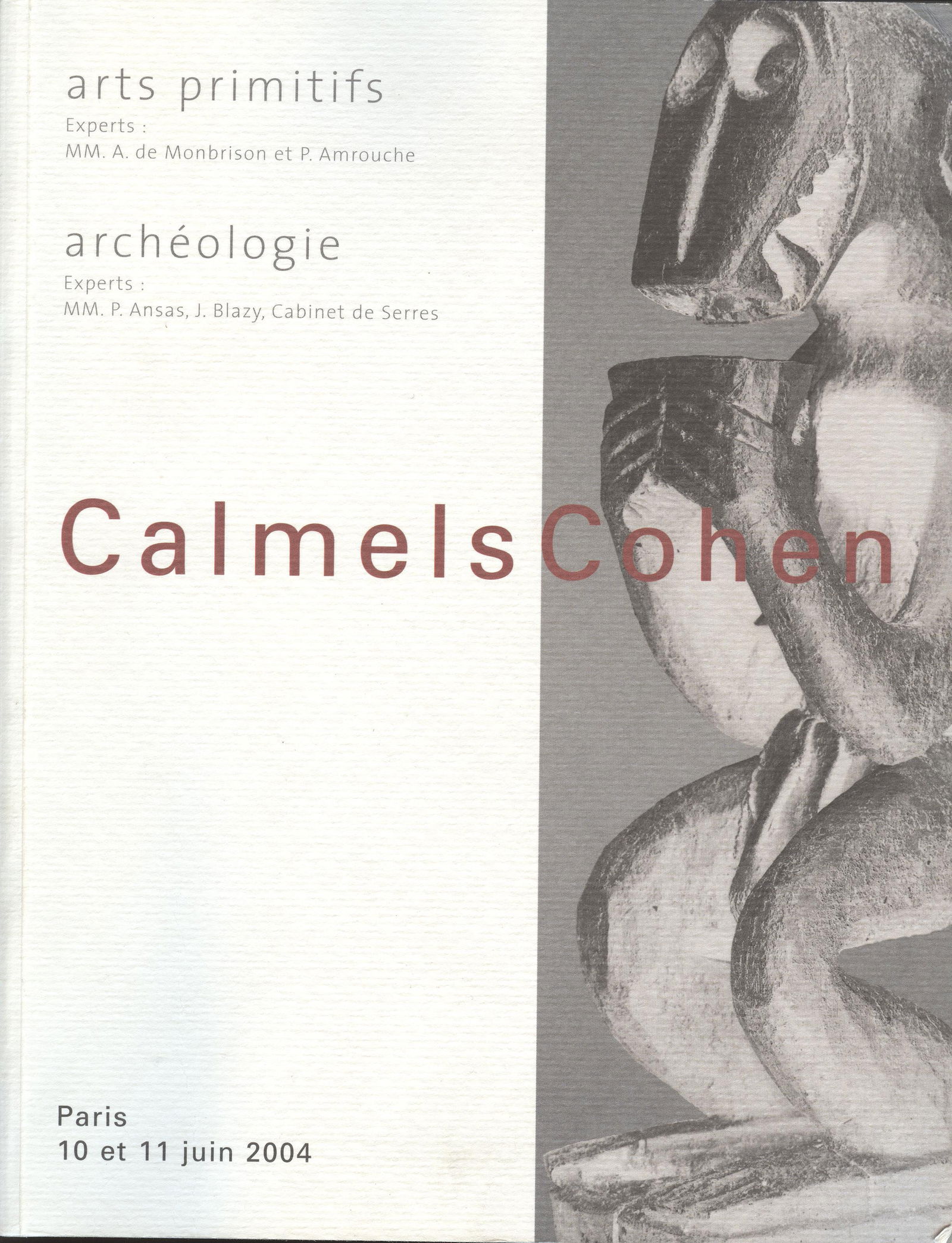 Calmels Cohen 2004, Arts Primitifs, Archéologie (1 of 1)