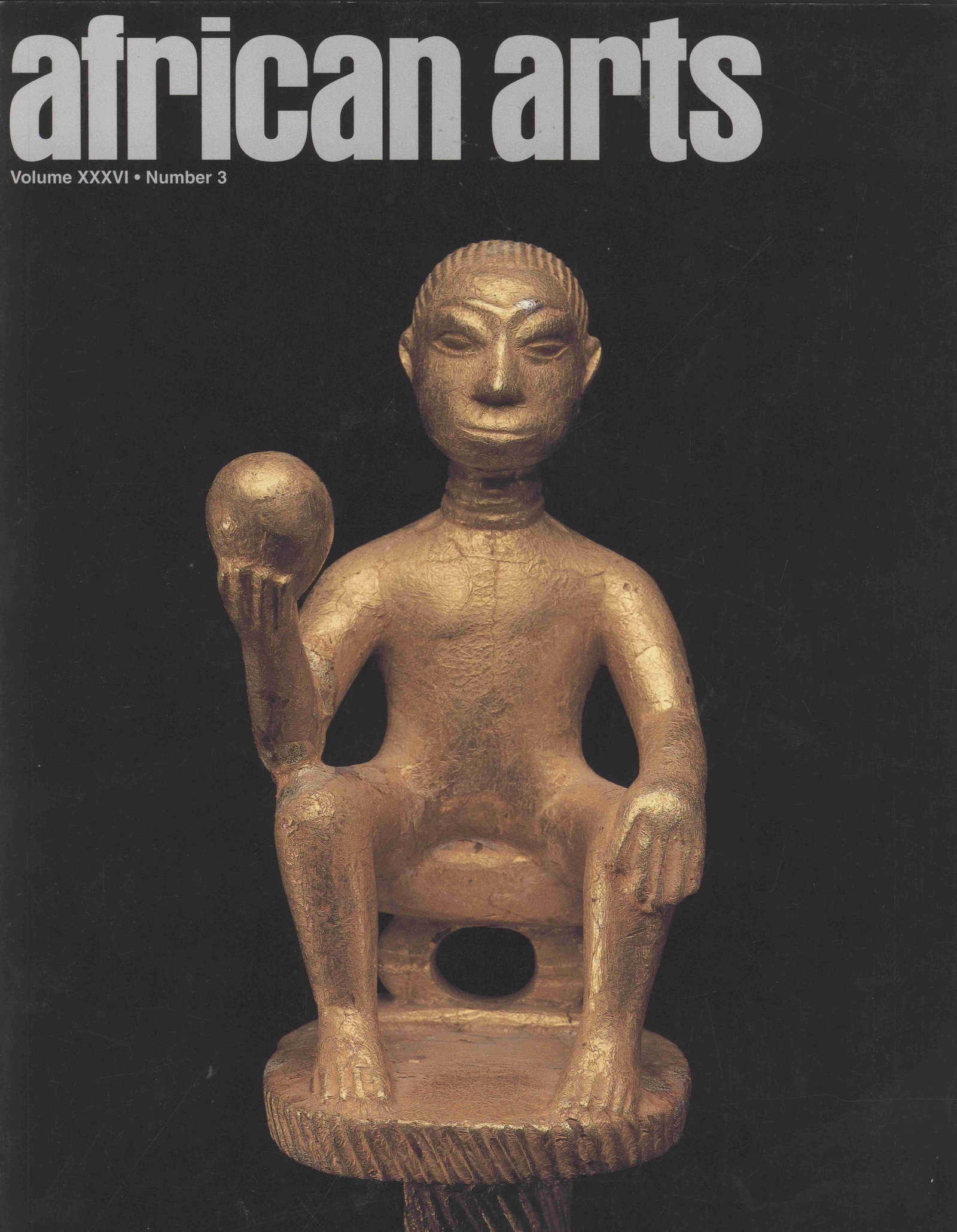 African Arts 2003, Vol. 36 / 3: African Arts 2003, Vol. 36 / 3 UCLA James S. Coleman African Studies Center (2003) English Text/Edition Softcover 370 g --------------------------------------------------- African Arts Magazine - Autu