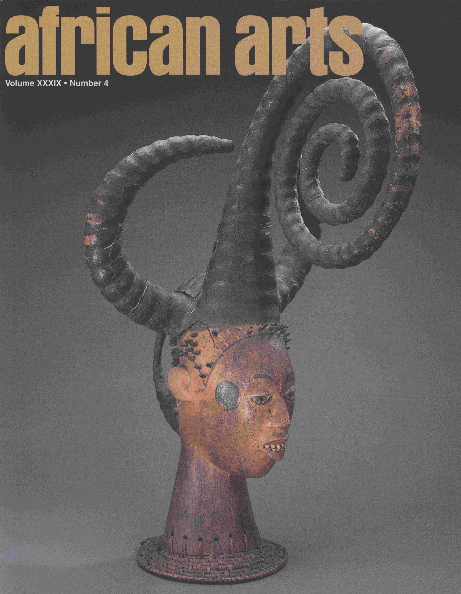 African Arts 2006, Vol. 39 / 4: African Arts 2006, Vol. 39 / 4 UCLA James S. Coleman African Studies Center (2006) English Text/Edition Softcover 370 g --------------------------------------------------- African Arts Magazine - Wint