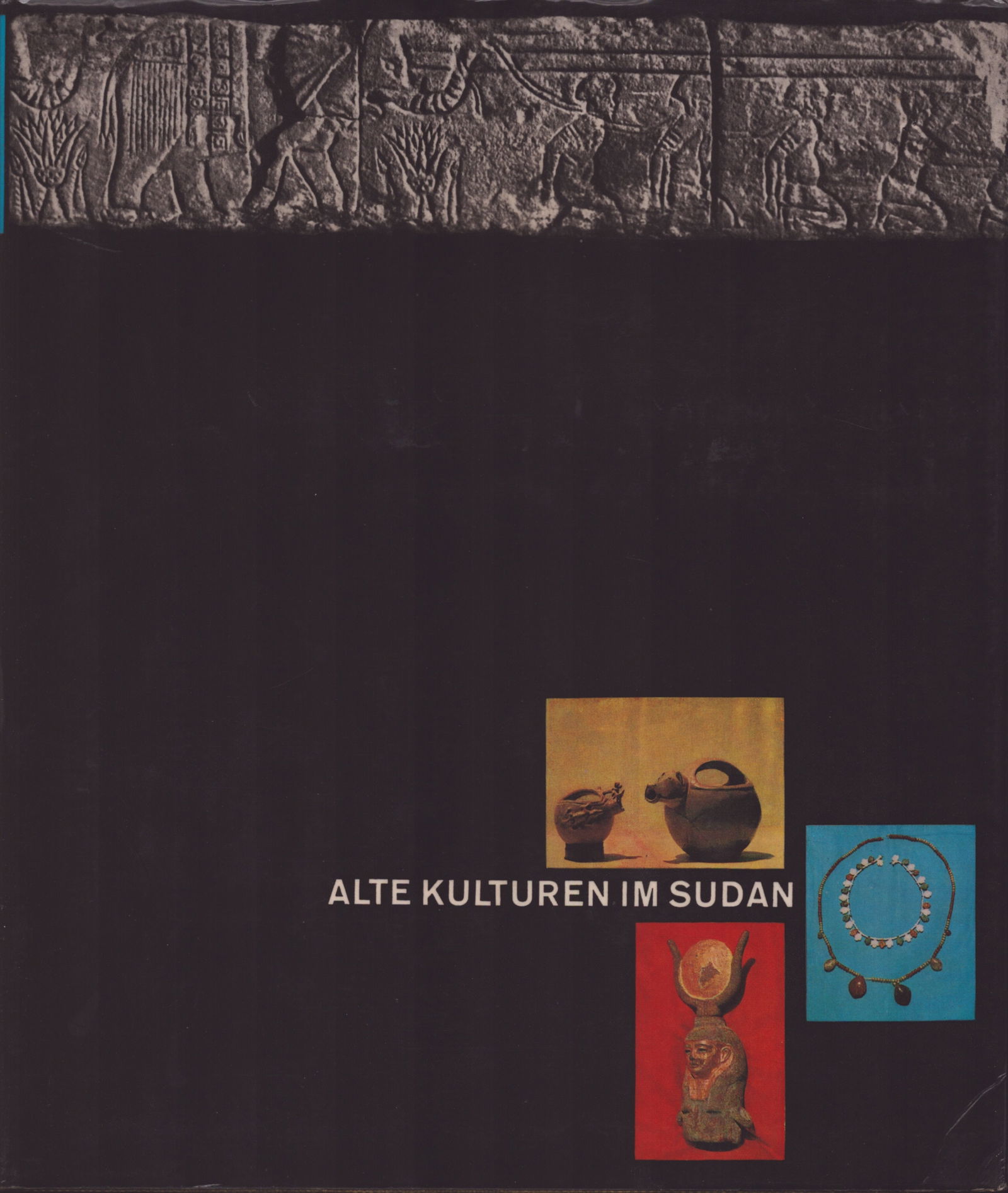 Alte Kulturen im Sudan (1 of 1)