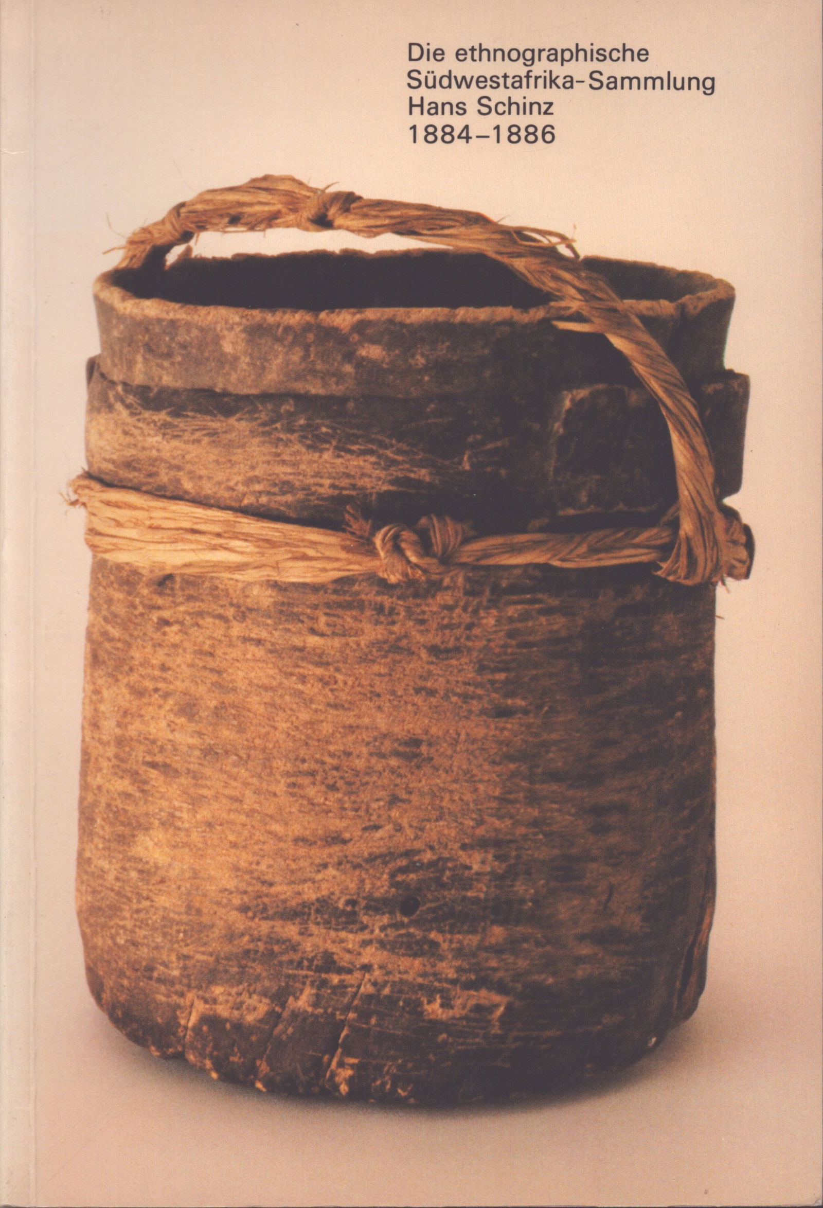 Die ethnographische Südwestafrikanische Sammlung Hans Schinz (1 of 1)