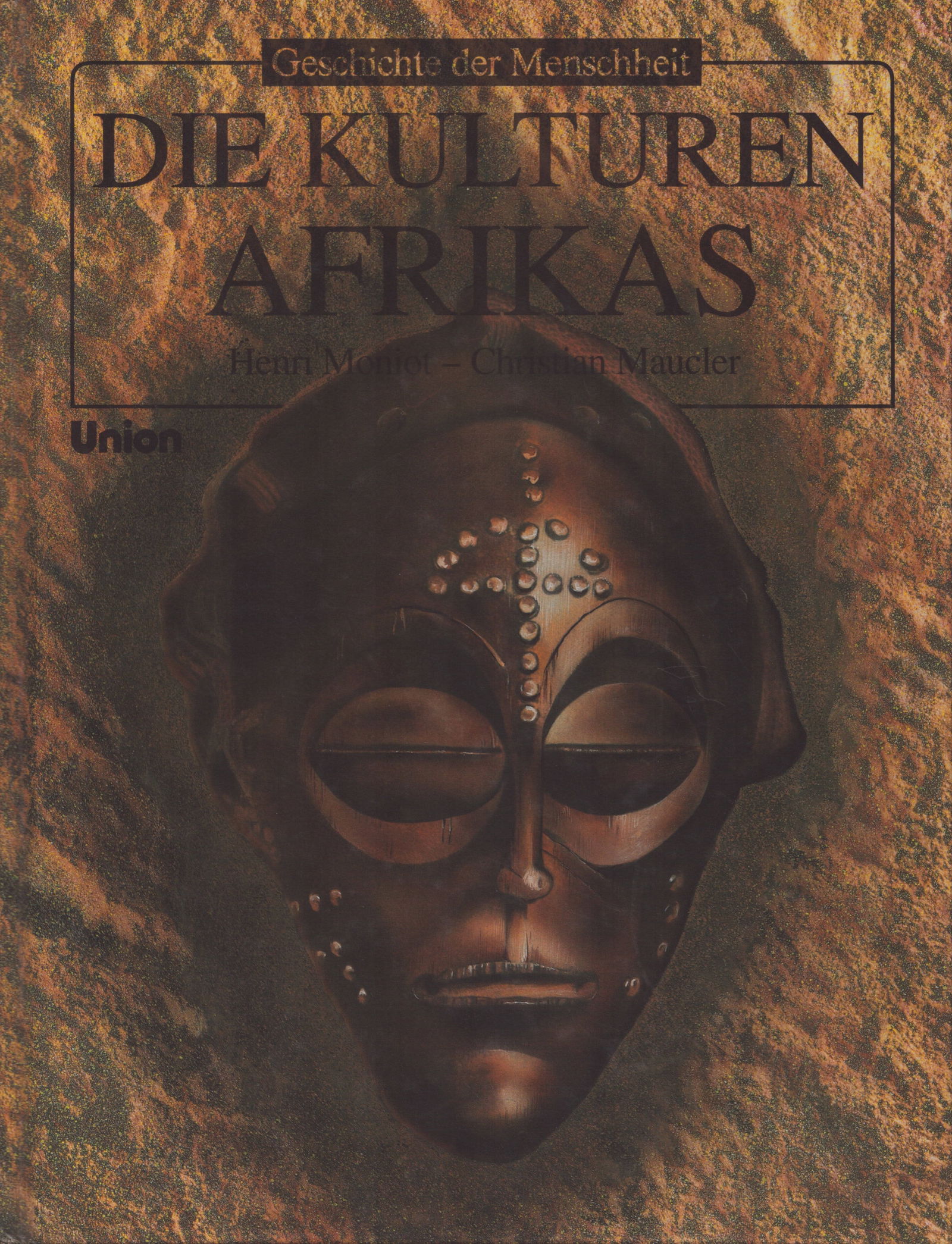 Die Kulturen Afrikas. Geschichte der Menschheit (1 of 1)