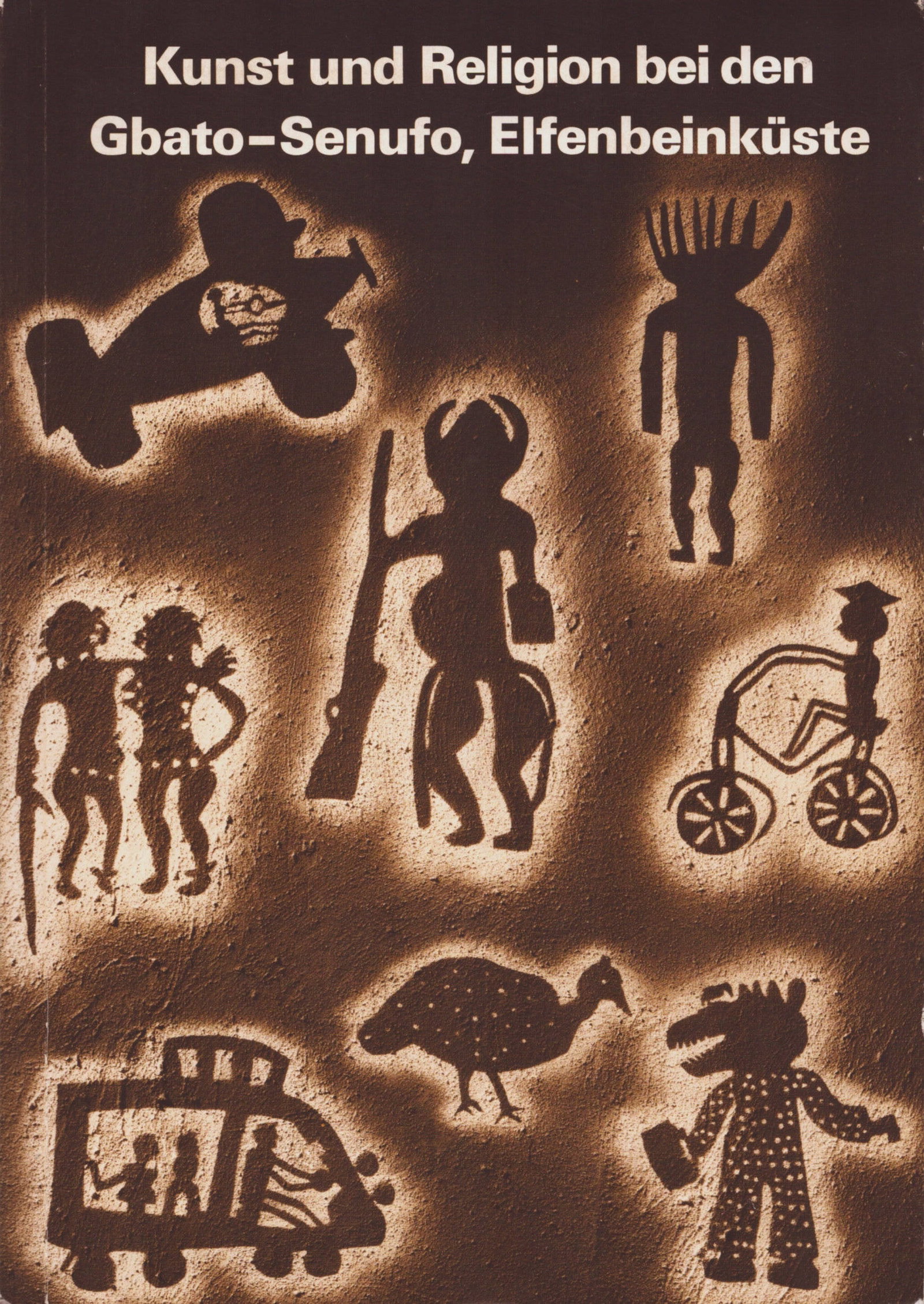 Kunst und Religion bei den Gbato-Senufo. Elfenbeinküste: Kunst und Religion bei den Gbato-Senufo. Elfenbeinküste Wegweiser zur Völkerkunde Heft 26 Krieg, Karl Heinz / Lohse, Wulf Hamburg: Hamburgisches Museum für Völkerkunde (1981) Germa
