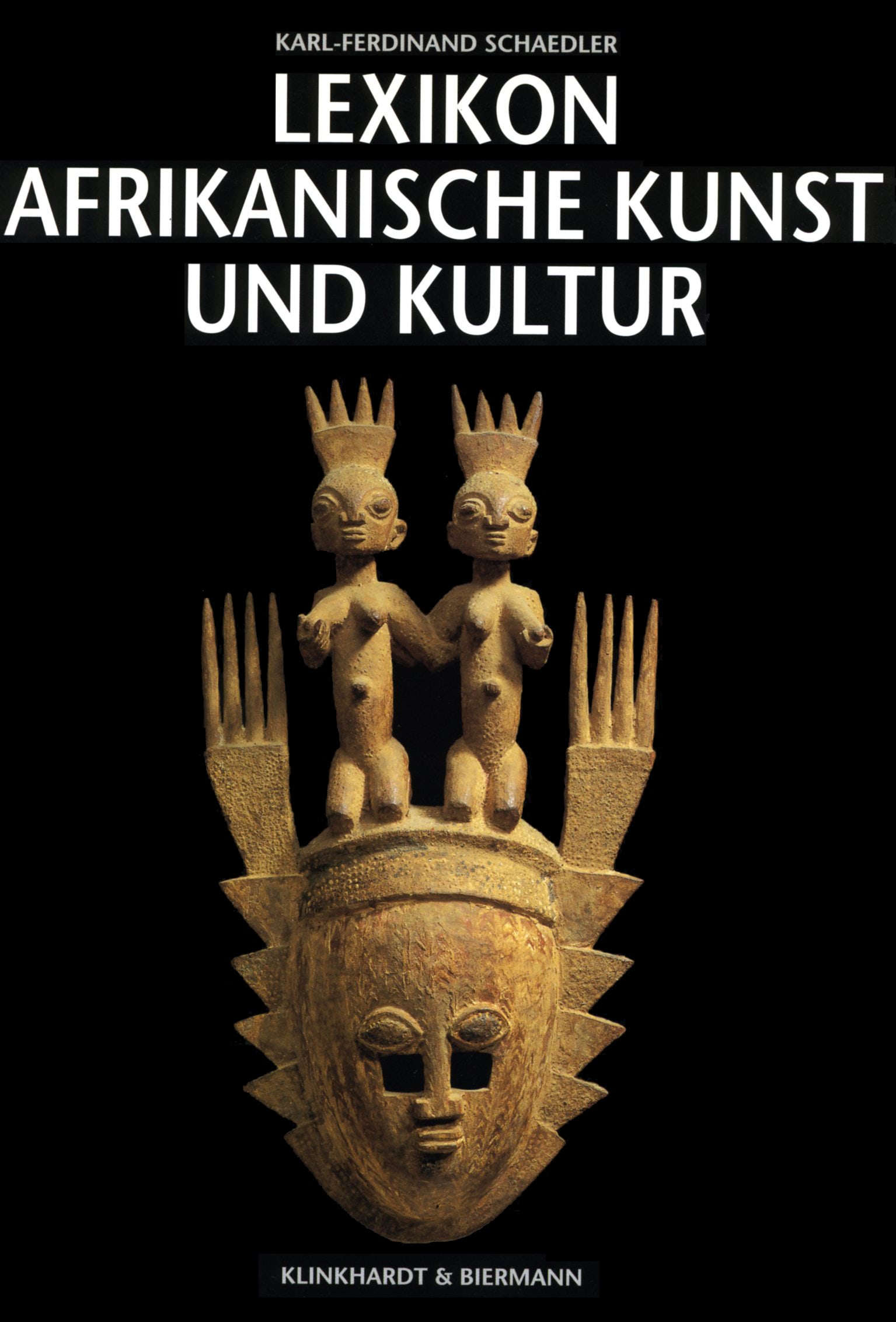 Lexikon. Afrikanische Kunst und Kultur: Lexikon. Afrikanische Kunst und Kultur Schädler, Karl-Ferdinand München: Klinkhardt und Biermann (1994) ISBN: 3-7814-0374-2 German Text/Edition 447 pages Numerous illustrations Hardcover wit
