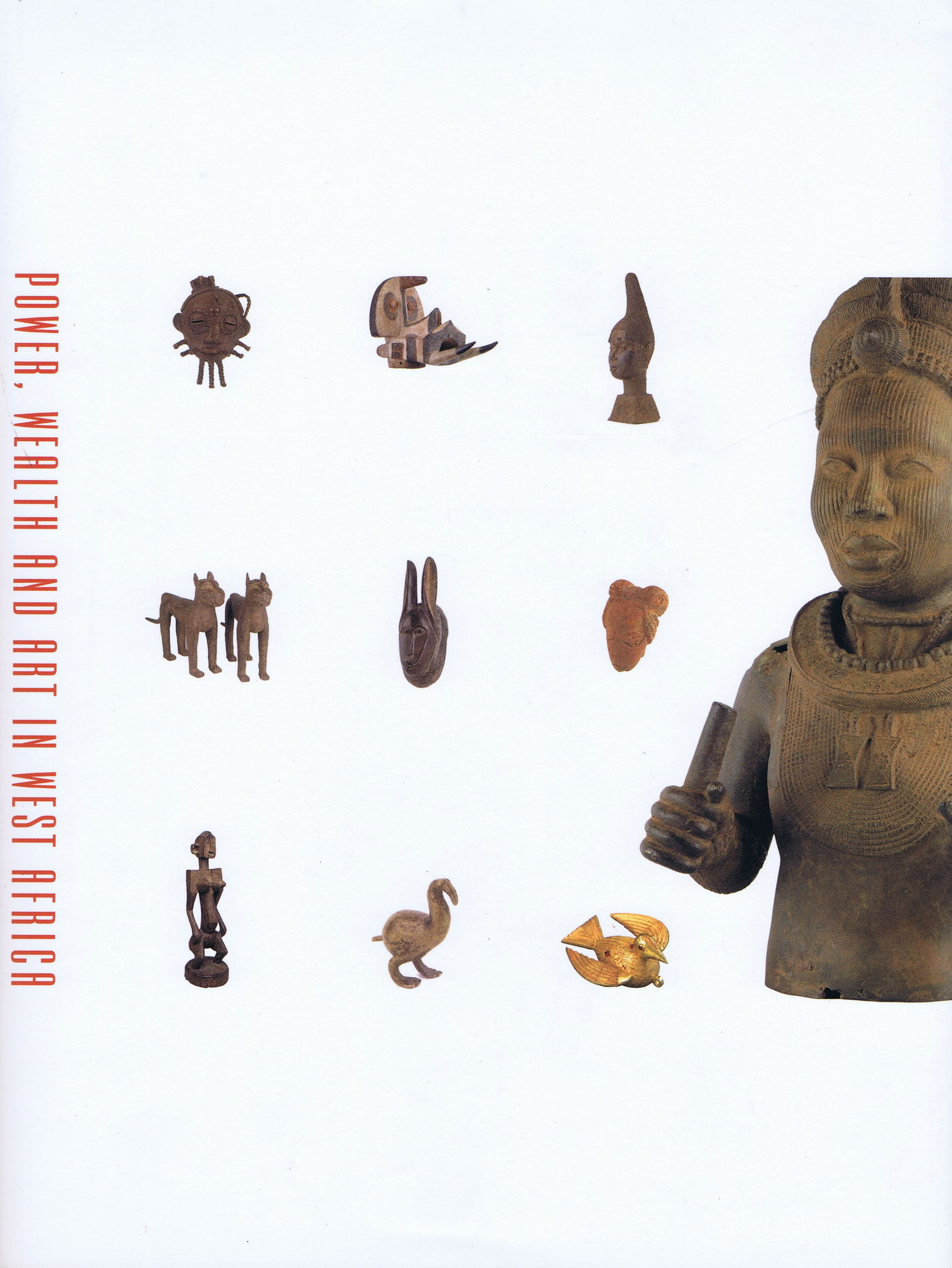 Power. Wealth and Art in West Africa. Exhibition Catalogue (1 of 1)