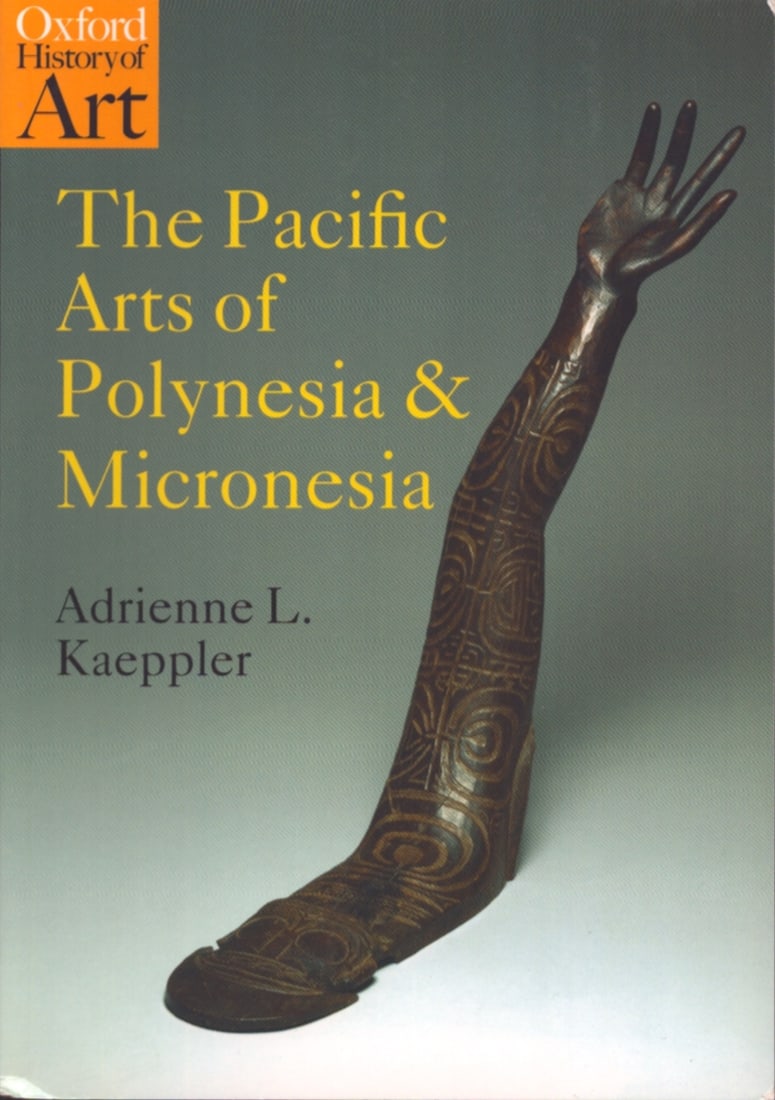 The Pacific Arts of Polynesia and Micronesia: The Pacific Arts of Polynesia and Micronesia Kaeppler, Adrienne L. Oxford University Press (2008) ISBN: 0192842382 English Text/Edition 216 pages Numerous illustrations Softcover 506 g CHF 15 / 30
