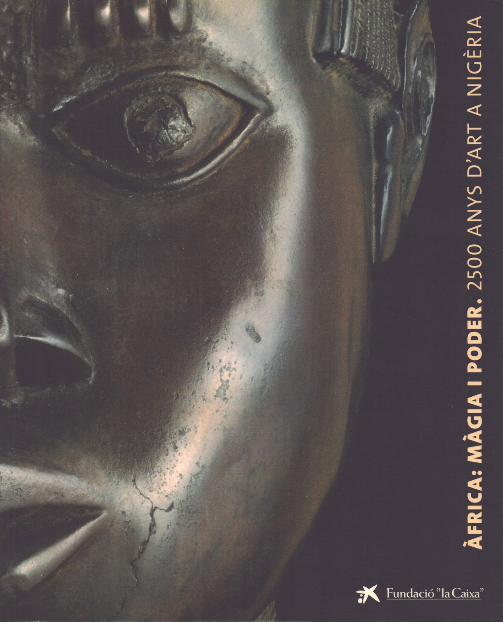 Africa: Magia Y Poder: Africa: Magia Y Poder 2500 Anos de Arte en Nigeria Barcelona: Fundacio "la Caixa" (1988) ISBN: 8476646275 Spanish Text/Edition 198 pages Numerous illustrations Softcover 1'298 g CHF 30 / 60