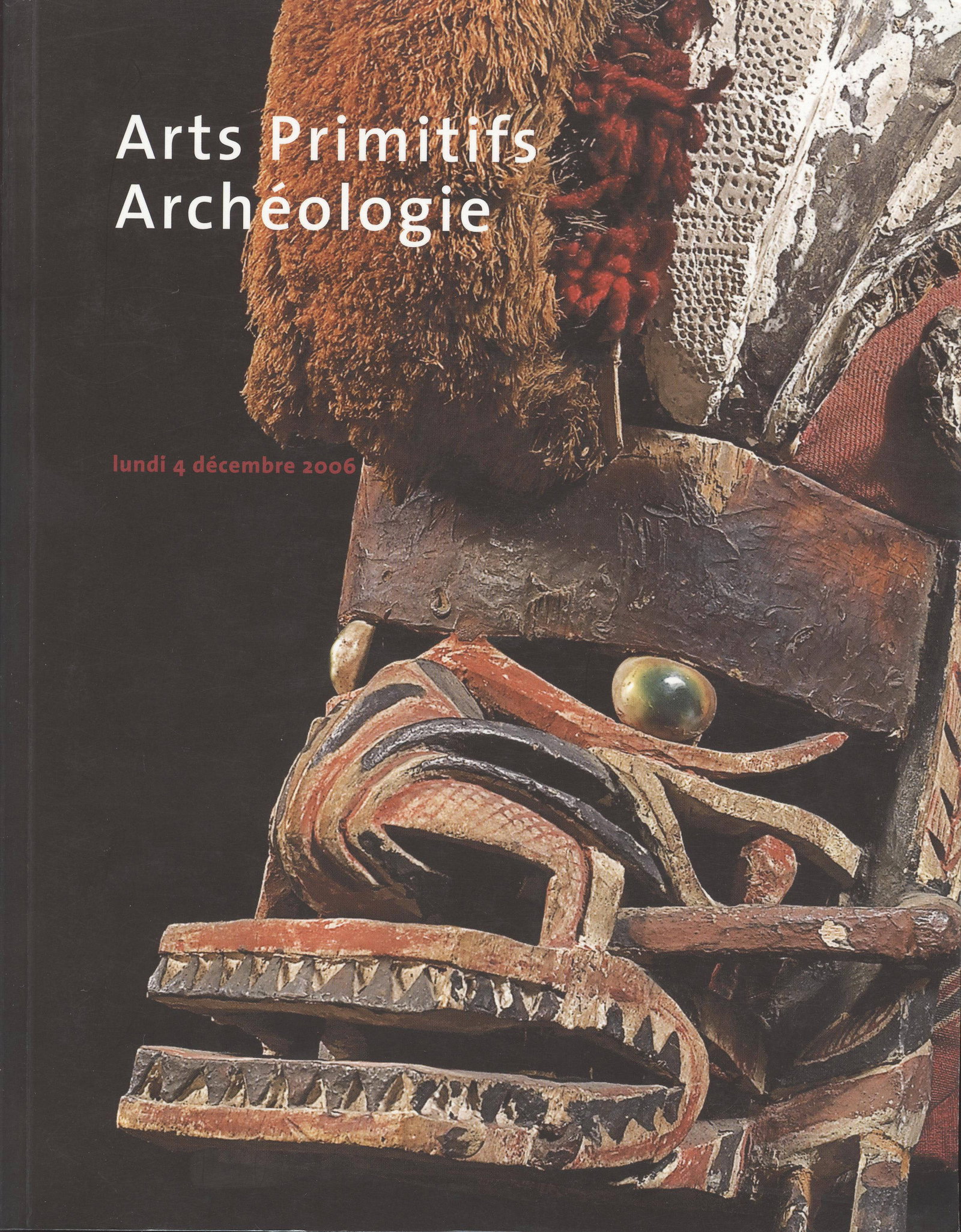Camels Cohen 2006, Arts Primitifs, Archéologie: Camels Cohen 2006, Arts Primitifs, Archéologie Camels Cohen, Paris (04.12.2006) French Text/Edition 78 pages Numerous illustrations Softcover 421 g CHF 10 / 20
