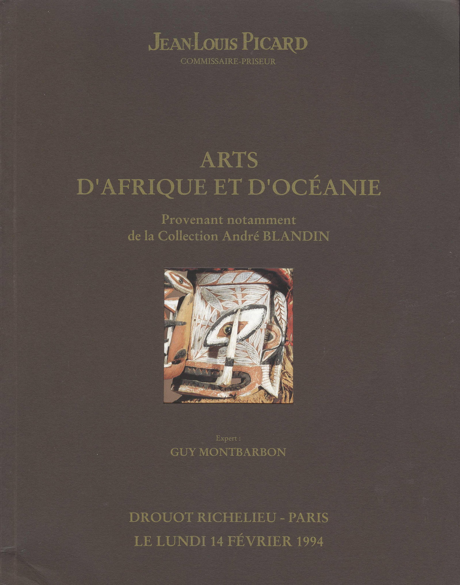 Jean-Louis Picard 1994, Arts d'Afrique et d'Océanie: Jean-Louis Picard 1994, Arts d'Afrique et d'Océanie Provenant de la Collection André Blandin Jean-Louis Picard, Paris (14.02.1994) French Text/Edition 74 pages Numerous illustrations Softcov