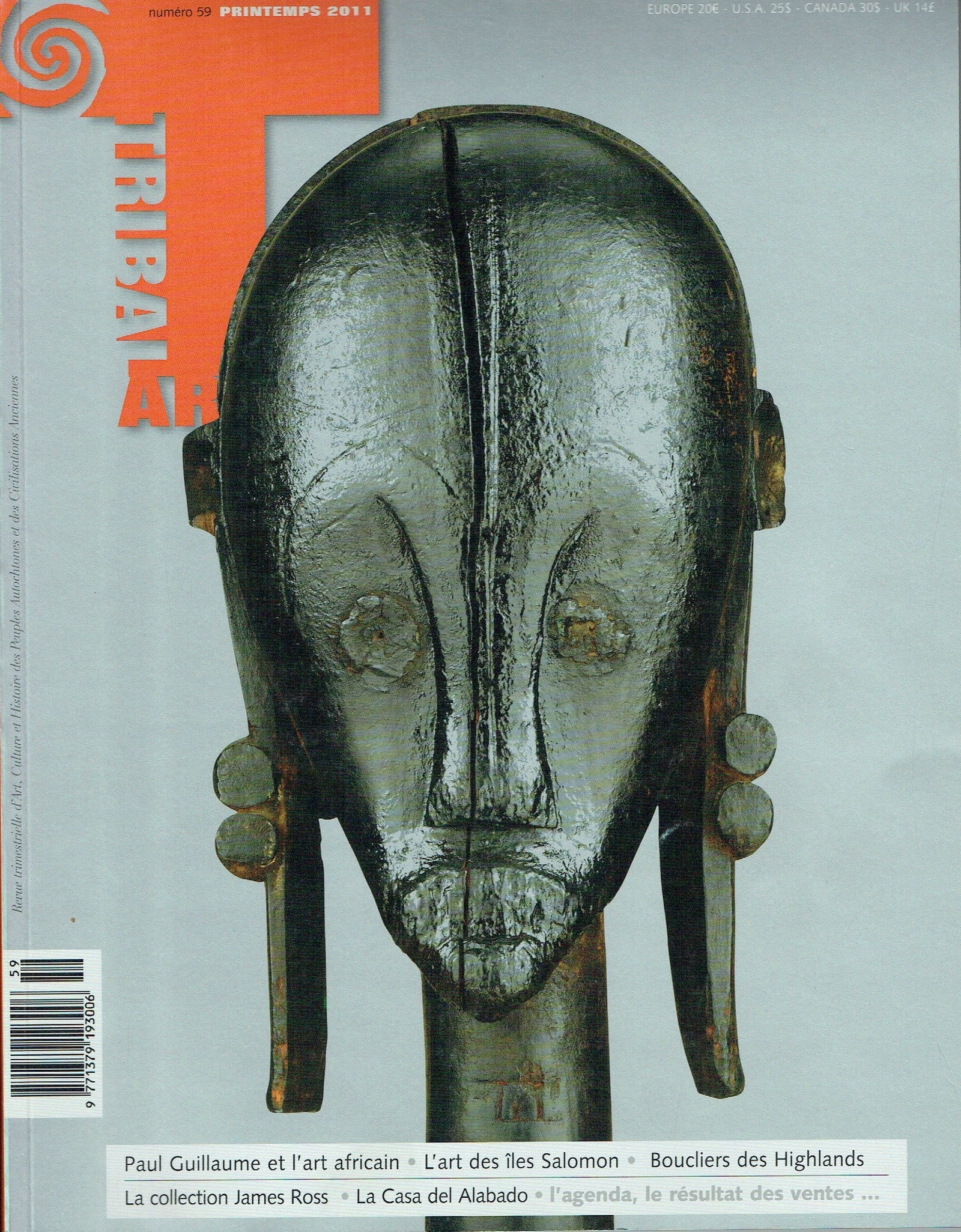 Tribal Art 2011, Numéro 59 / Printemps: Tribal Art 2011, Numéro 59 / Printemps Primedia, Belgien (2011) French Text/Edition 124 pages Numerous illustrations Softcover 620 g CHF 10 / 20