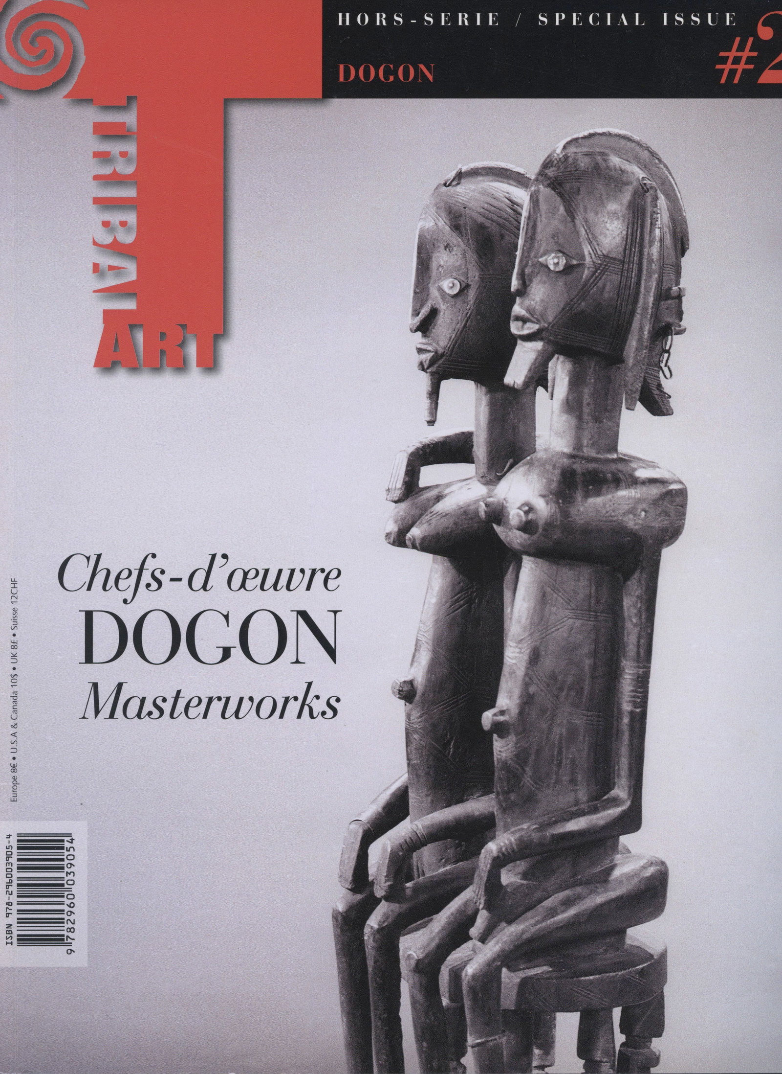Tribal Art 2011, Special Issue / Hors série 2: Tribal Art 2011, Special Issue / Hors série 2 Primedia, Belgien (2011) English/French Text/Edition 55 pages Numerous illustrations Softcover 287 g ------------------------------------------------