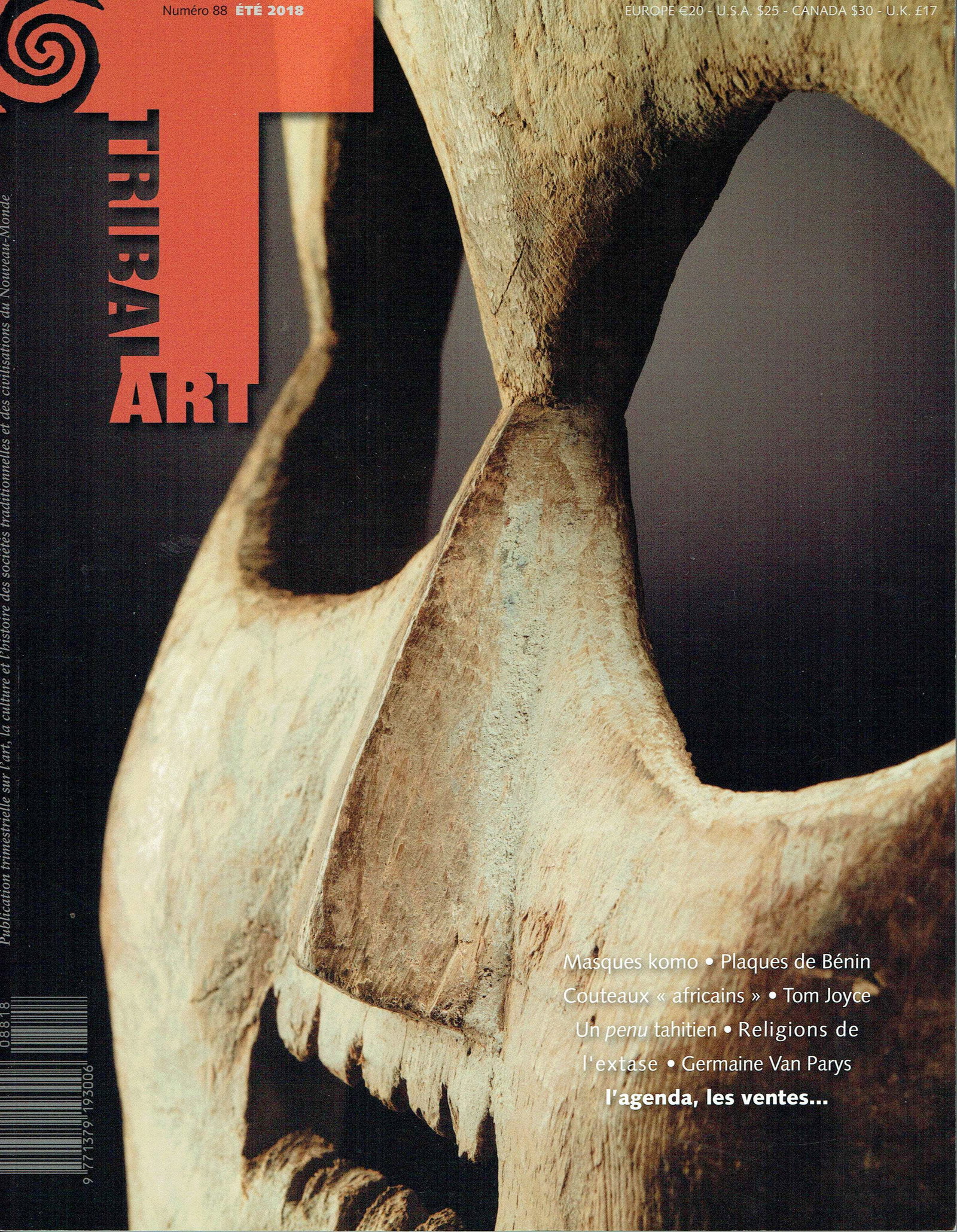 Tribal Art 2018, Numéro 88 / Été: Tribal Art 2018, Numéro 88 / Été Primedia, Belgien (2018) French Text/Edition 154 pages Numerous illustrations Softcover 873 g CHF 10 / 20