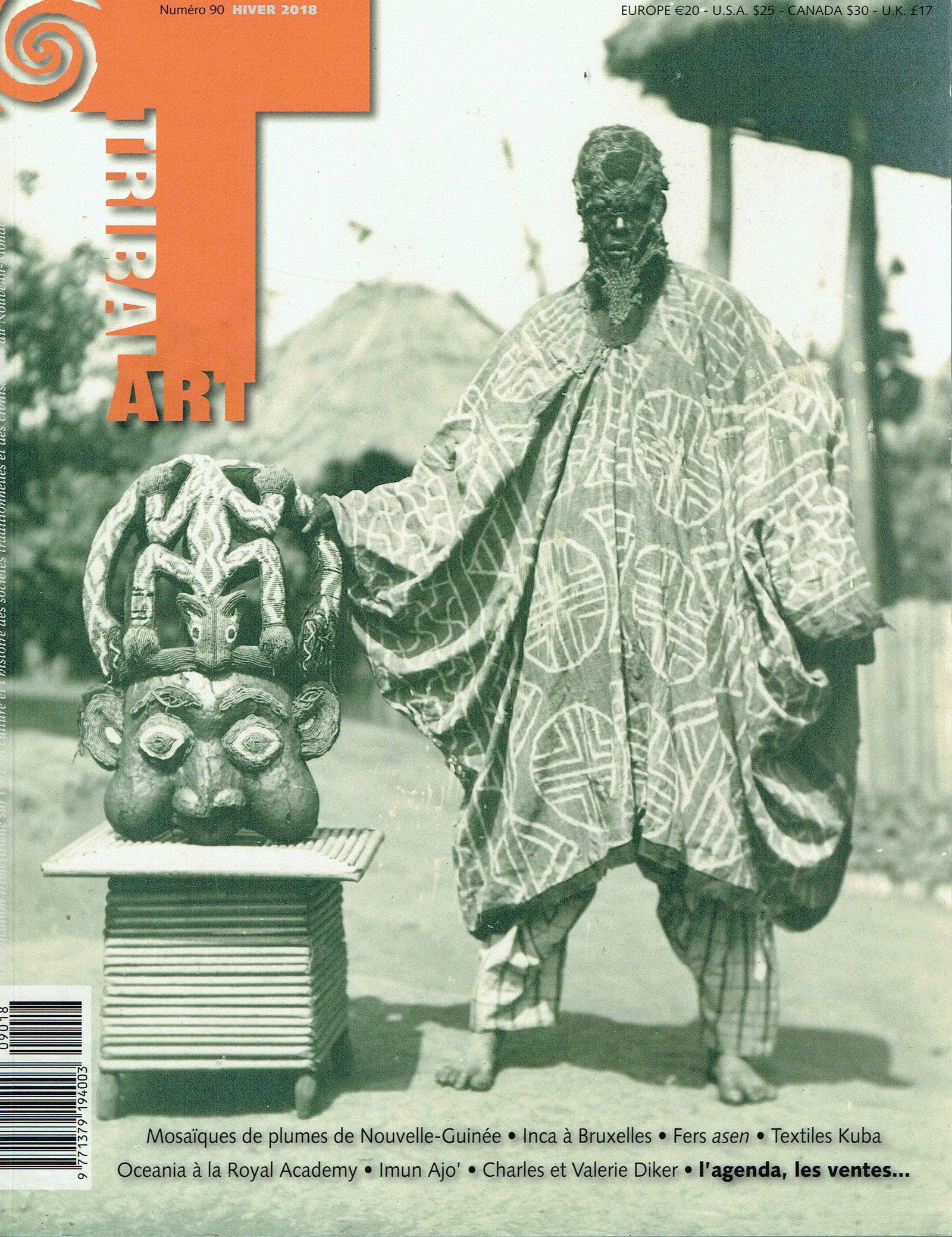 Tribal Art 2018, Numéro 90 / Hiver: Tribal Art 2018, Numéro 90 / Hiver Primedia, Belgien (2018) French Text/Edition 150 pages Numerous illustrations Softcover 854 g CHF 10 / 20