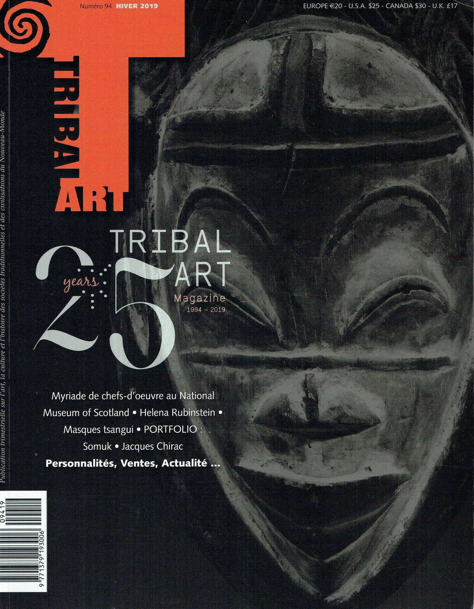 Tribal Art 2019, Numéro 94 / Hiver: Tribal Art 2019, Numéro 94 / Hiver Primedia, Belgien (2019) French Text/Edition 154 pages Numerous illustrations Softcover 860 g CHF 10 / 20