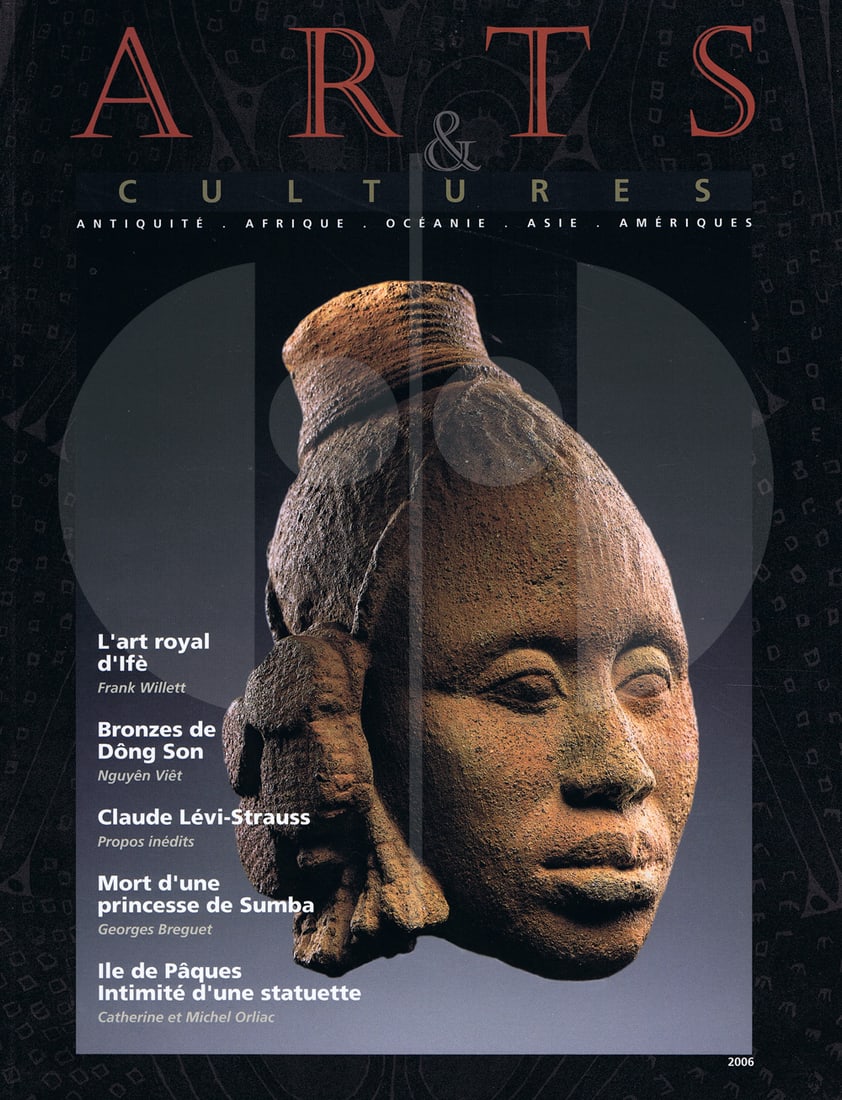 Arts & Cultures 2006 - n°7’: Arts & Cultures 2006 - n°7’ Antiquité, Afrique, Océanie, Asie, Amériques Musée Barbier-Mueller et Adam Biro, Genève (2006) French Text/Edition 380 pages 256 ill. co