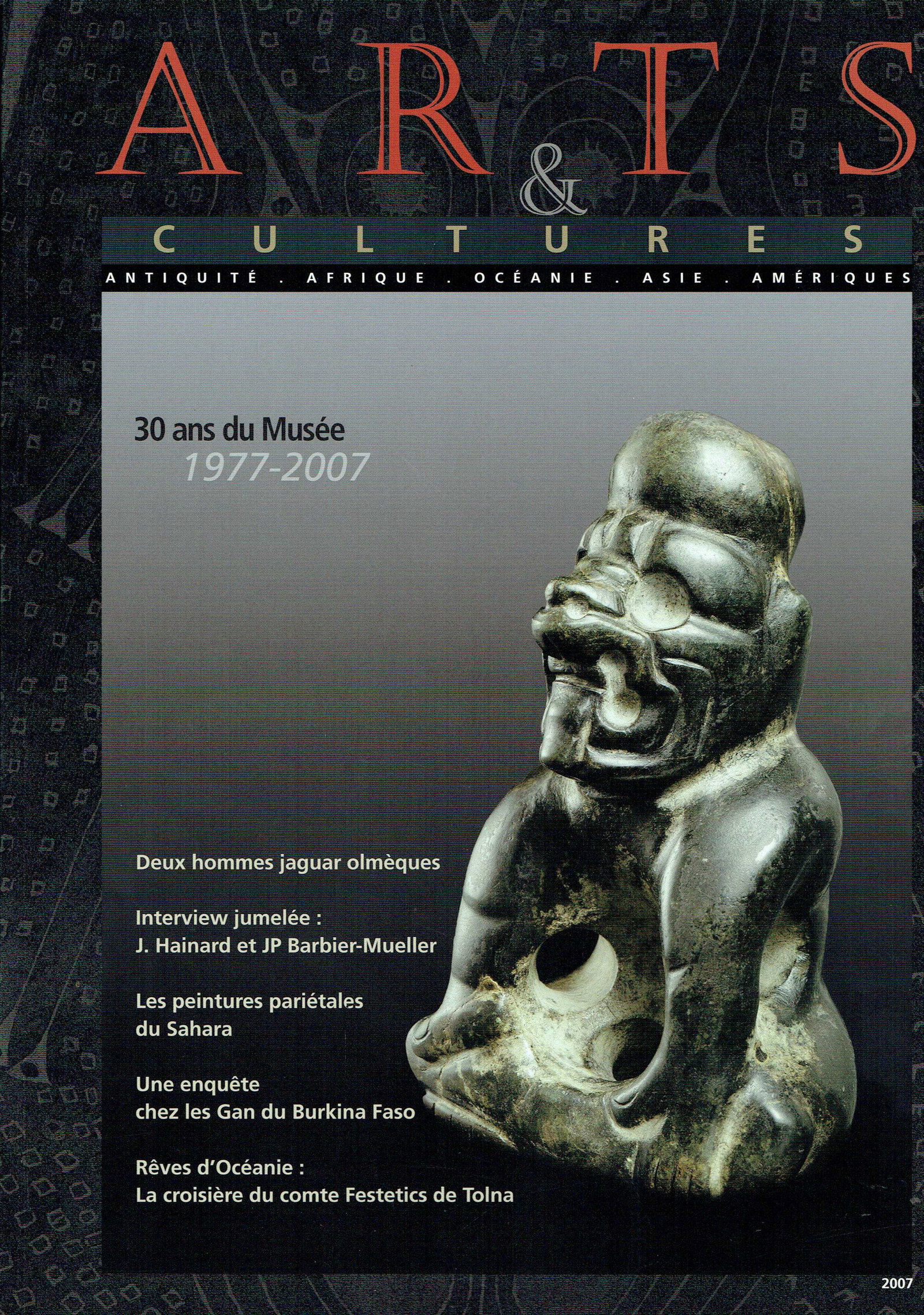 Arts & Cultures 2007 - n°8’: Arts & Cultures 2007 - n°8’ Antiquité, Afrique, Océanie, Asie, Amériques Musée Barbier-Mueller et Adam Biro, Genève (2007) French Text/Edition 359 pages 256 ill. co
