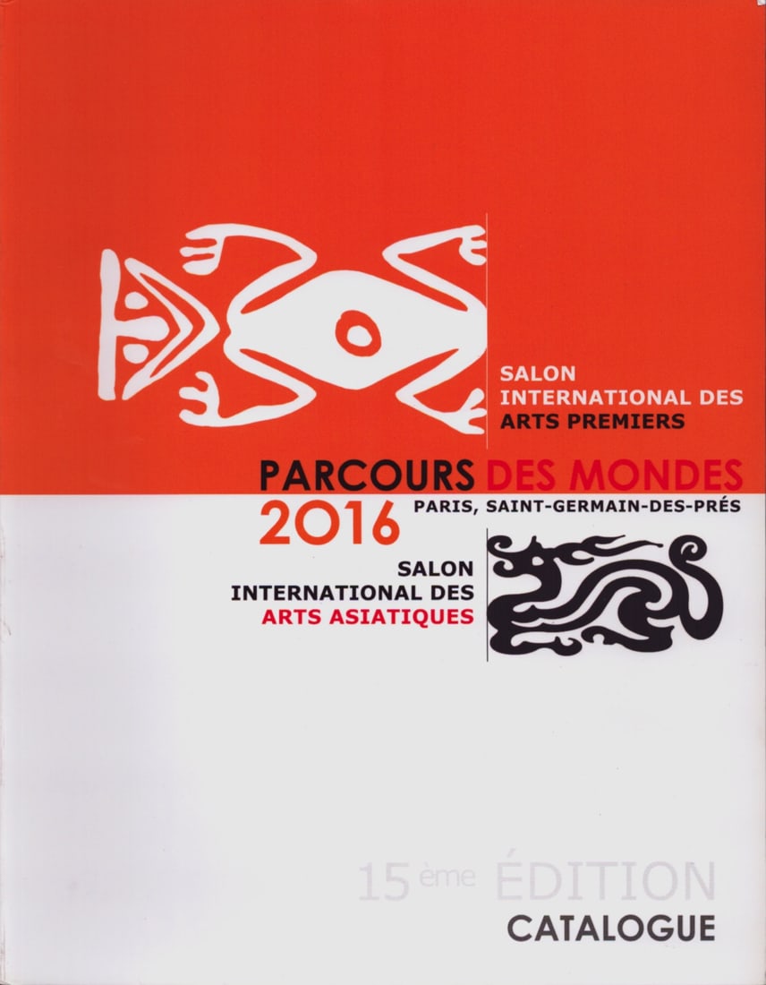 Parcours des Mondes - Katalog 2016: Parcours des Mondes - Katalog 2016 Arquennes: Tribal Art Management sprl (2016) French Text/Edition Numerous illustrations Softcover 1'151 g CHF 10 / 20
