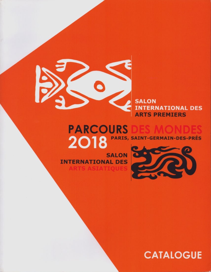 Parcours des Mondes - Katalog 2018: Parcours des Mondes - Katalog 2018 Arquennes: Tribal Art Management sprl (2018) French Text/Edition Numerous illustrations Softcover 1'079 g CHF 10 / 20