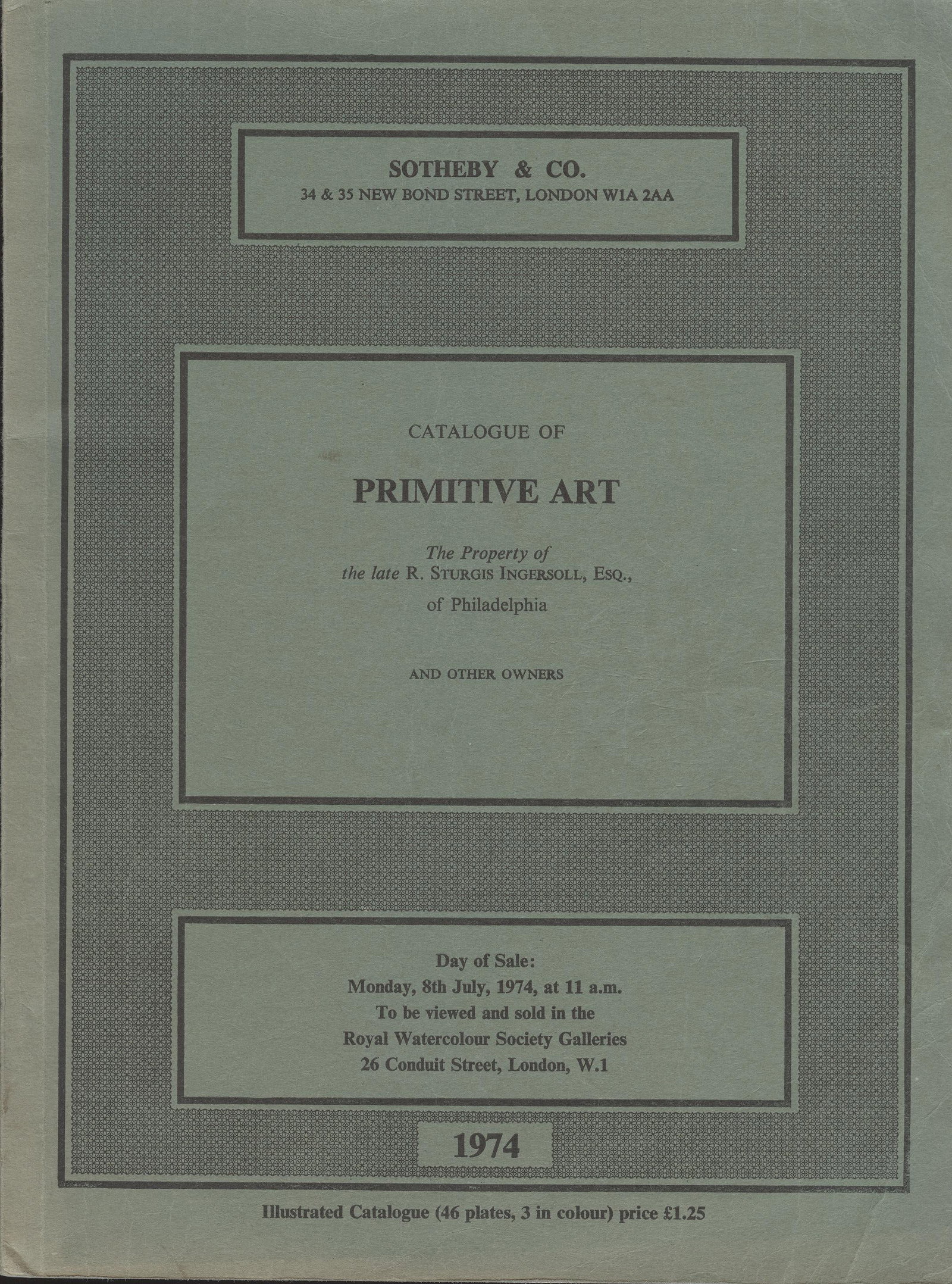 Sotheby & Co 1974, Catalogue of Primitive Art: Sotheby & Co 1974, Catalogue of Primitive Art The Property of the late R. Sturgis Ingersoll, Esq., of Philadelphia Sotheby & Co, London (08.07.1974) English Text/Edition 110 pages Numerous illustratio