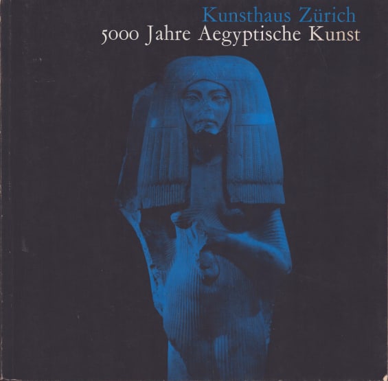 Kunsthaus Zürich: 5000 Jahre Ägyptische Kunst (1 of 1)