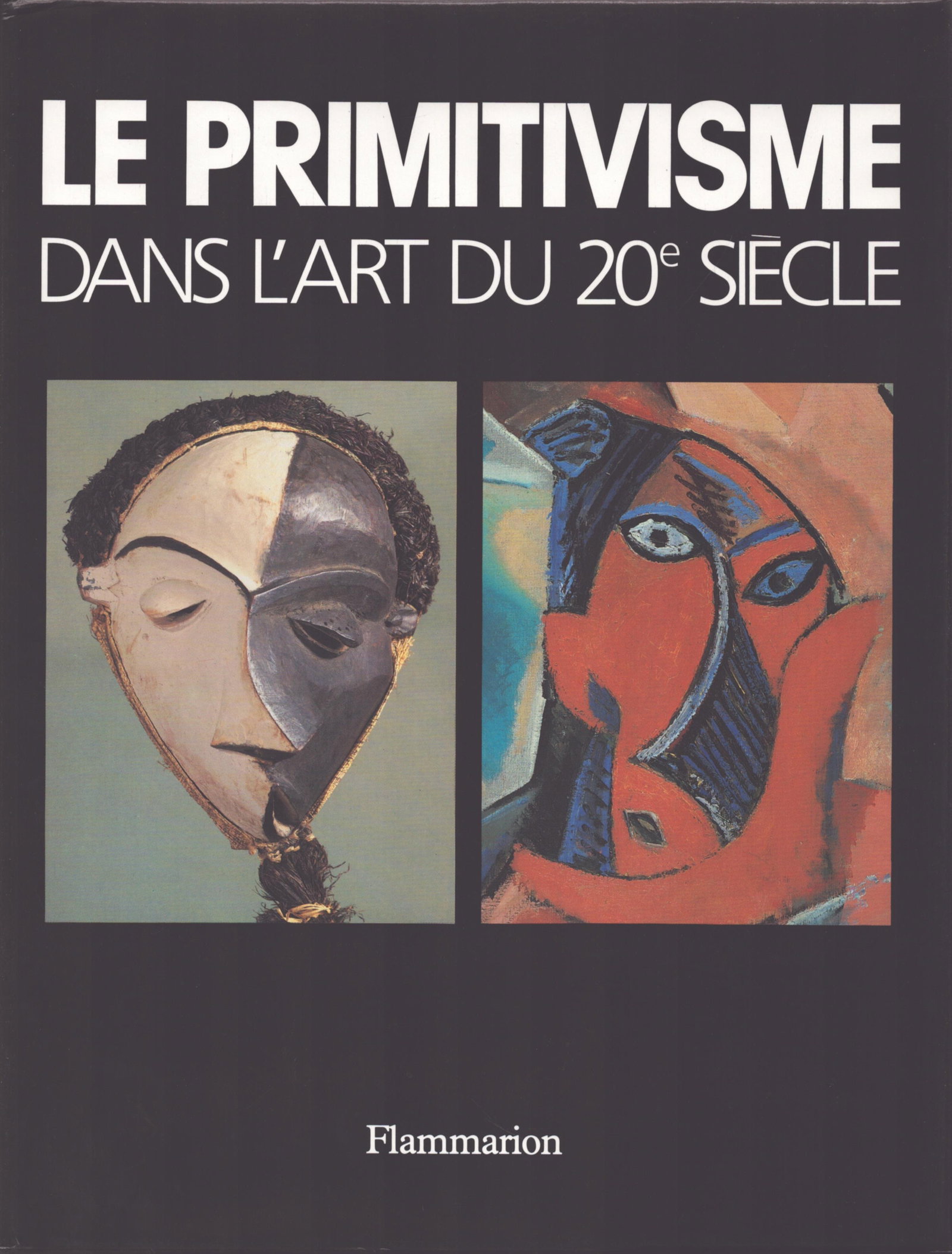Le Primitivisme dans l'art du 20e siècle: Le Primitivisme dans l'art du 20e siècle Rubin, WilliamParis: Flammarion (1987)ISBN: 2-08-012091-3French Text/Edition703 pagesNumerous illustrationsHardcover with dust jacket3843 gCHF 100 / 200