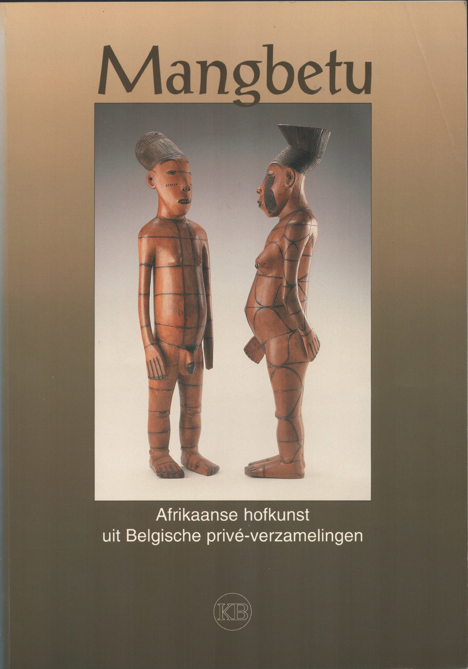 Mangbetu: Mangbetu Afrikaanse hofkunst uit Belgische privé-verzamelingen.Burssens, Herman. / Guisson, AlainGalerij van de Kredietbank (1992)Dutch Text/Edition92 pagesNumerous illustrationsSoftcover21 x 30