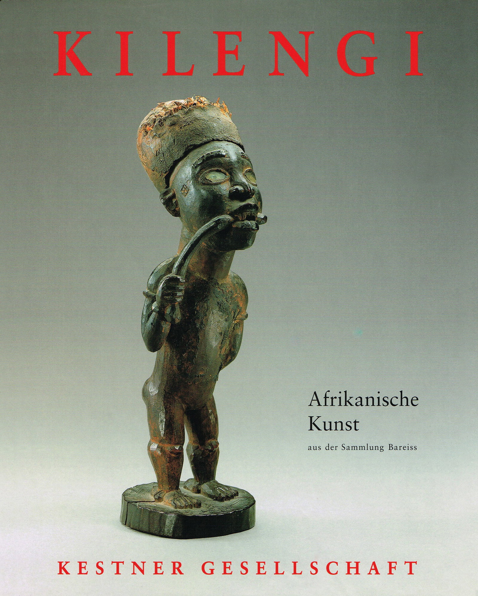 Kilengi. Afrikanische Kunst aus der Sammlung Bareiss: Kilengi. Afrikanische Kunst aus der Sammlung Bareiss Eine Ausstellung der Kestner Gesellschaft in der Städtischen Galerie im Lenbachhaus, München. 8. April - 5. Juli 1998.Roy, Christopher