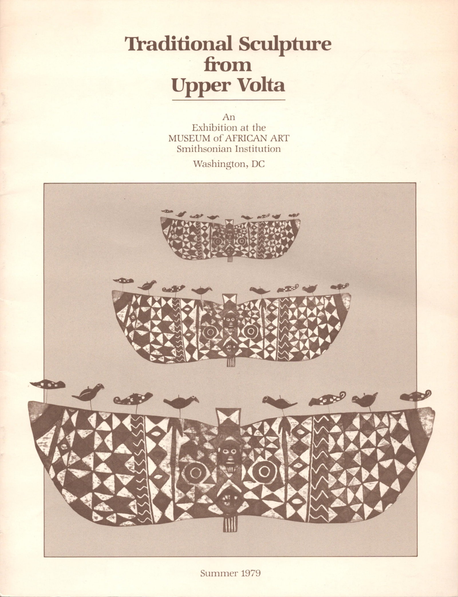 Traditional Sculpture from Upper Volta: Traditional Sculpture from Upper Volta Washington DC: Museum of African Art, Smithsonian Institution (1979)English Text/Edition12 pagesNumerous illustrationsSoftcover69