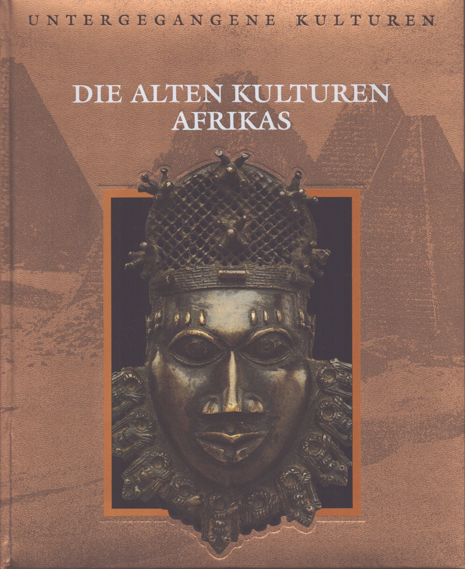 Die alten Kulturen Afrikas: Die alten Kulturen Afrikas Brown, Dale M. / George, Philip Brandt Amsterdam: Time Life (1994) ISBN: 9053905251 German Text/Edition 168 pages Numerous illustrations Hardcover 929 g CHF 10 / 20