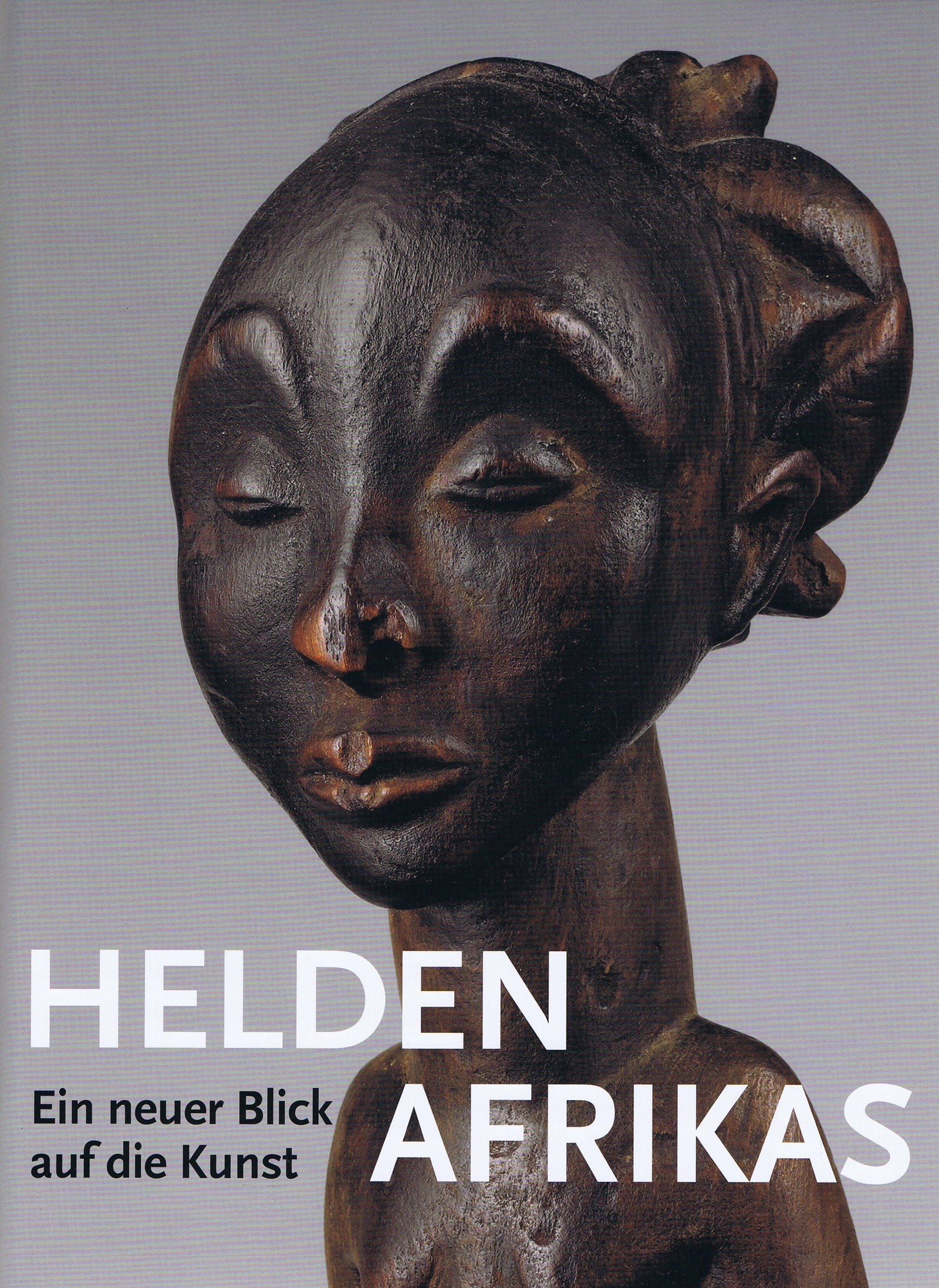 Helden. Ein neuer Blick auf die Kunst Afrikas: Helden. Ein neuer Blick auf die Kunst Afrikas LaGamma, Alisa Zürich: Scheidegger & Spiess (2012) German Text/Edition 308 pages 228 colour and 58 b/w illustrations, 8 maps Hardcover with dust