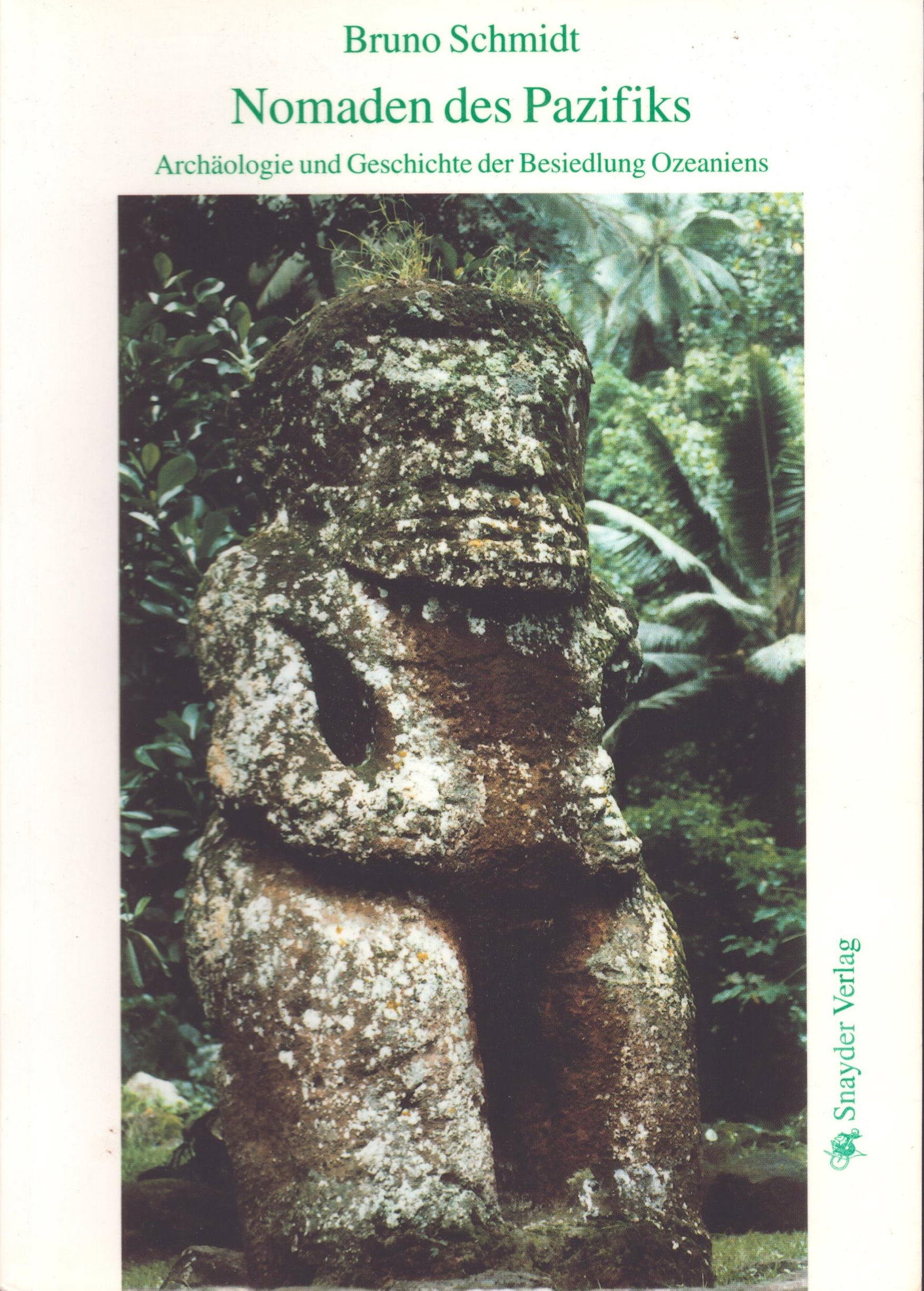 Nomaden des Pazifiks: Nomaden des Pazifiks Archäologie und Geschichte der Besiedlung Ozeaniens Schmidt, Bruno Paderborn: Snayder Verlag (1998) ISBN: 3-93219-74-5 German Text/Edition 657 pages Softcover 653 g CHF 20 /