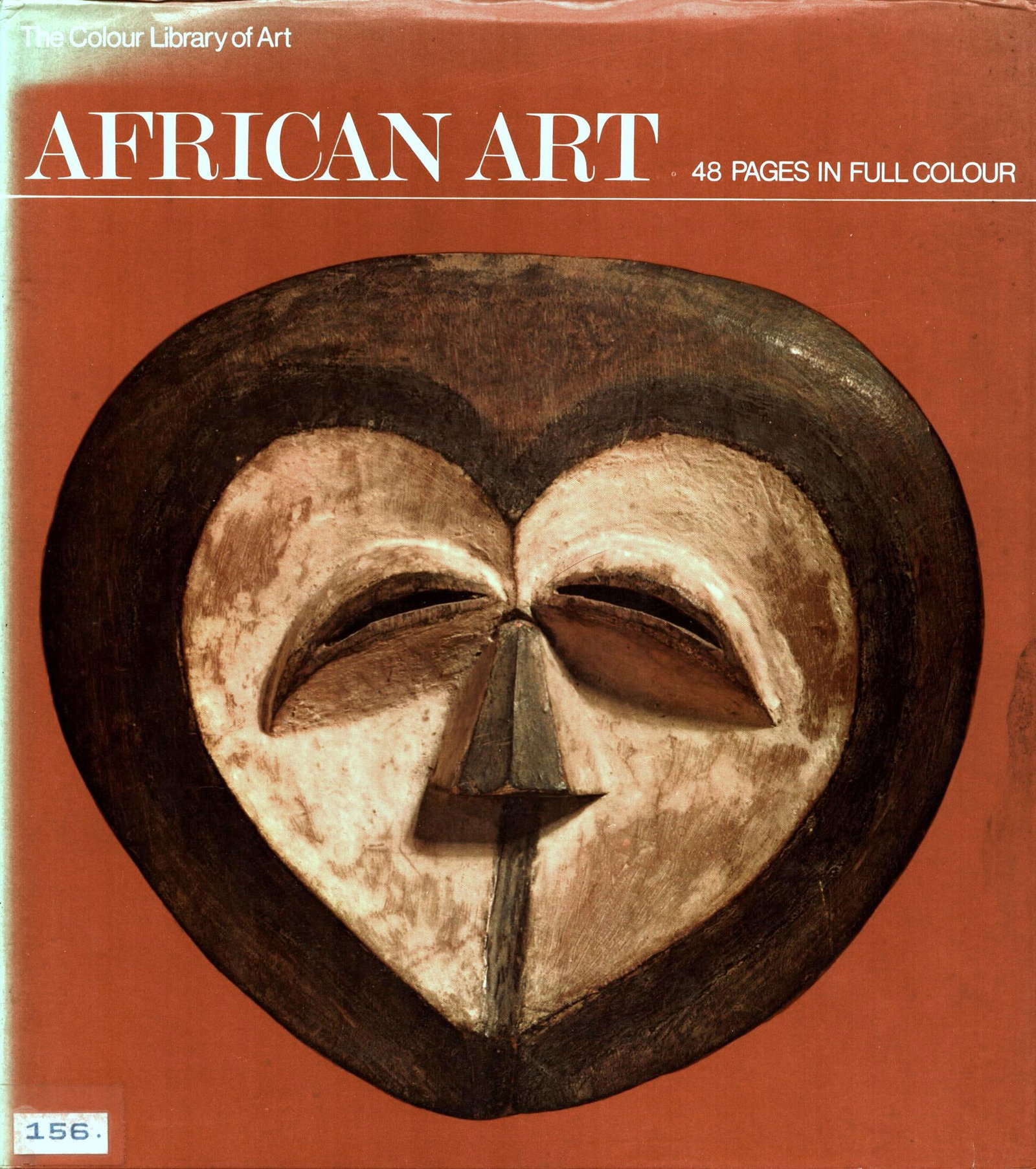 African Art: African Art Duerden, Dennis Hamlyn Publishing Group (1968) English Text/Edition 48 pages Hardcover with dust jacket 24.5 x 27.5 cm 670 g CHF 10 / 20